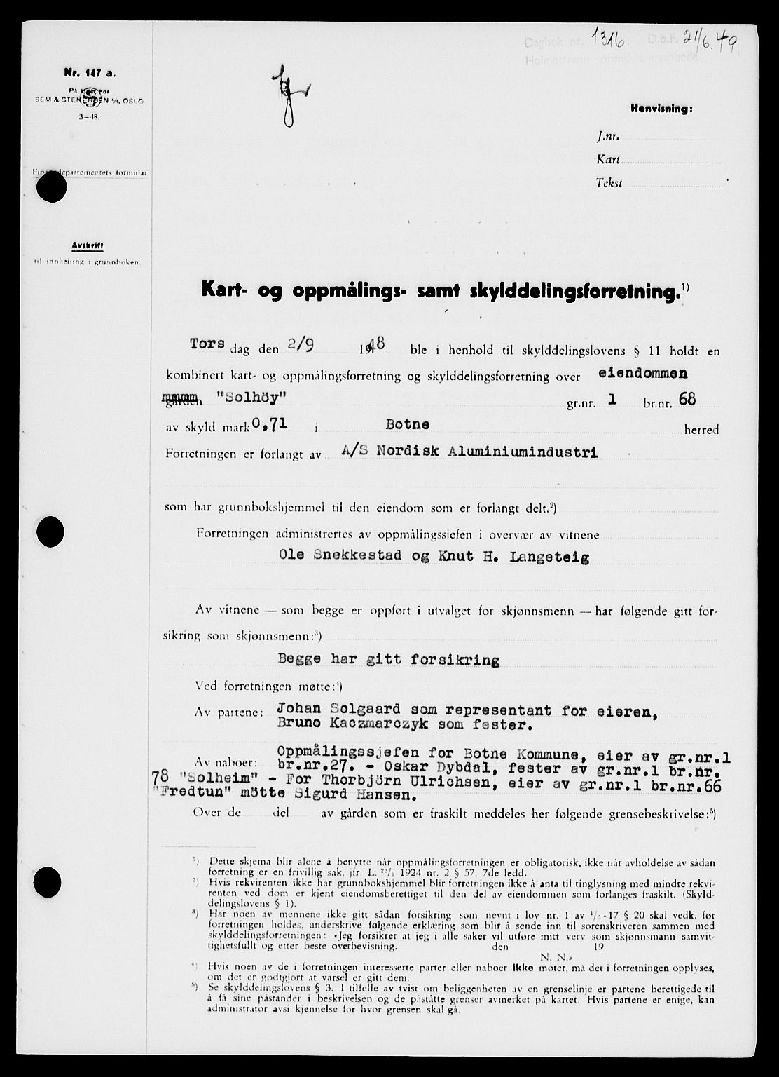 Holmestrand sorenskriveri, SAKO/A-67/G/Ga/Gaa/L0066: Pantebok nr. A-66, 1949-1949, Dagboknr: 1316/1949