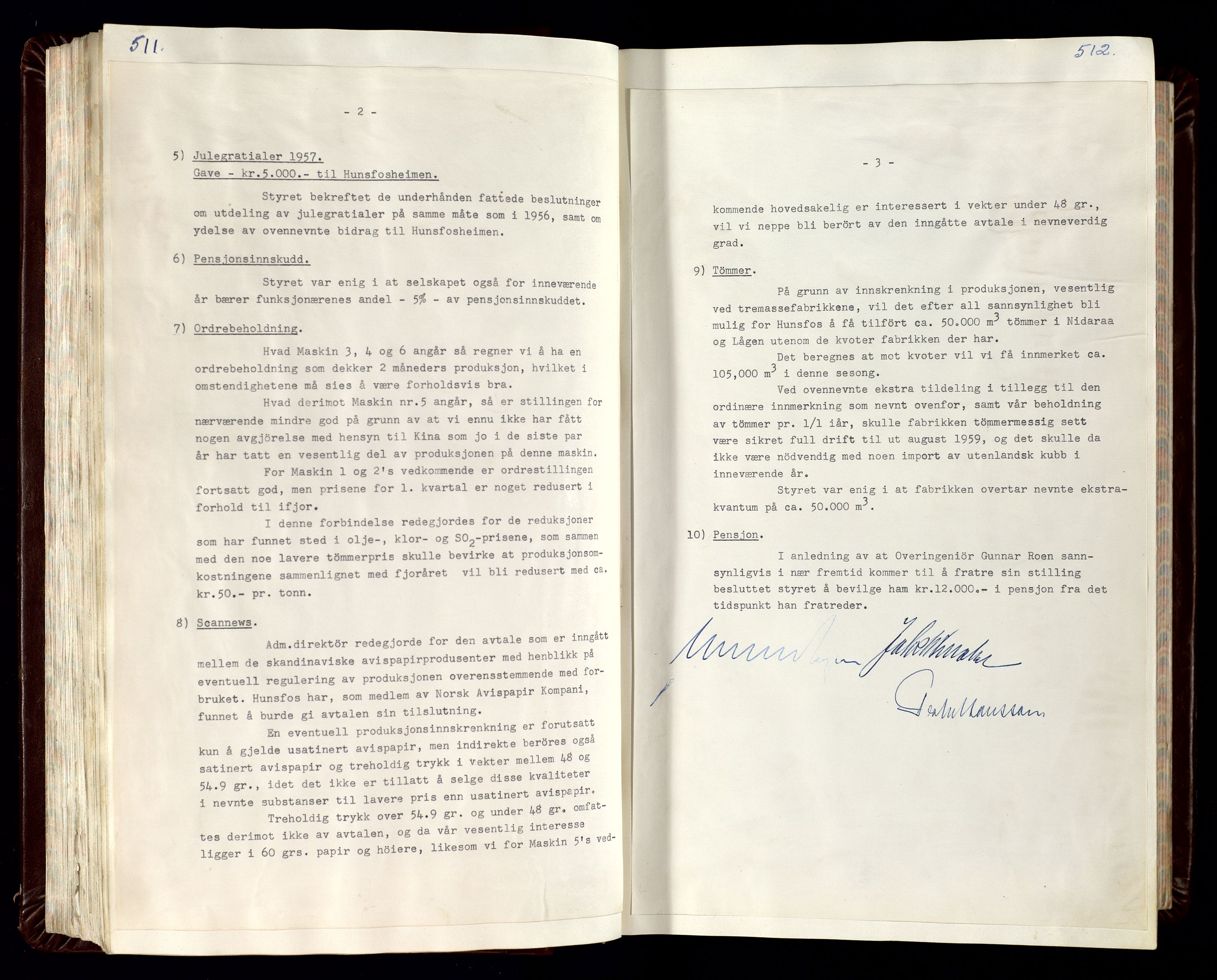 Hunsfos fabrikker, SAK/D/1440/02/L0007: Referatprotokoll fra styremøter (møte nr 114-221), 1951-1964, s. 511-512
