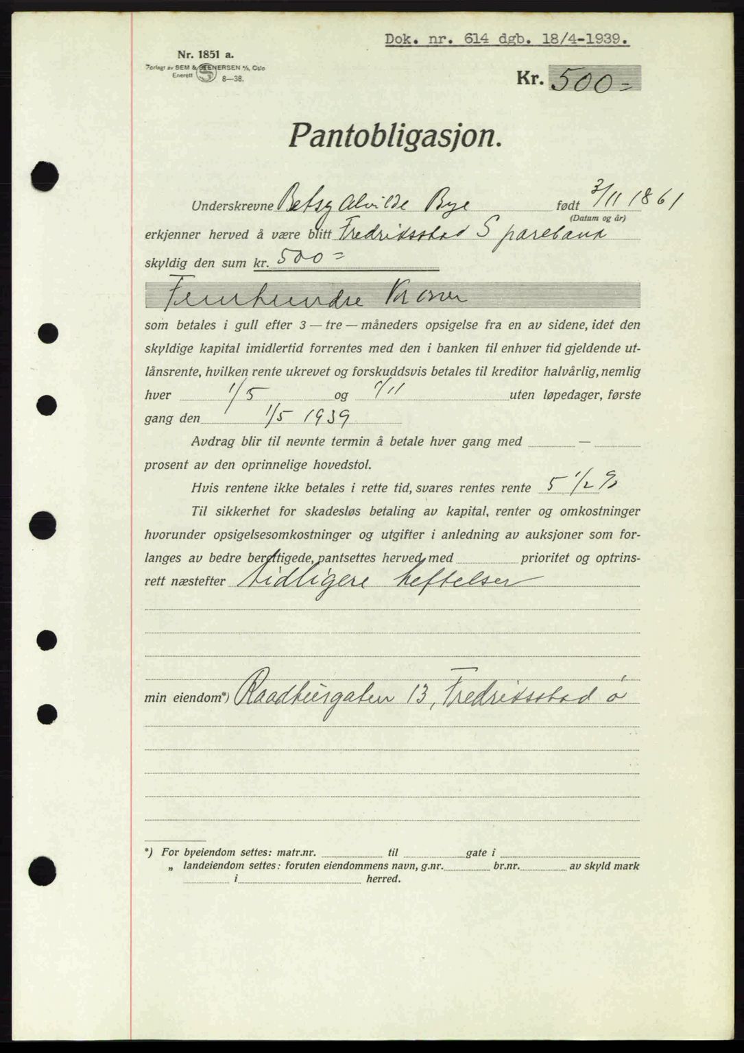 Fredrikstad byfogd, SAO/A-10473a/G/Ga/Gad/L0002: Pantebok nr. B2, 1938-1939, Dagboknr: 614/1939