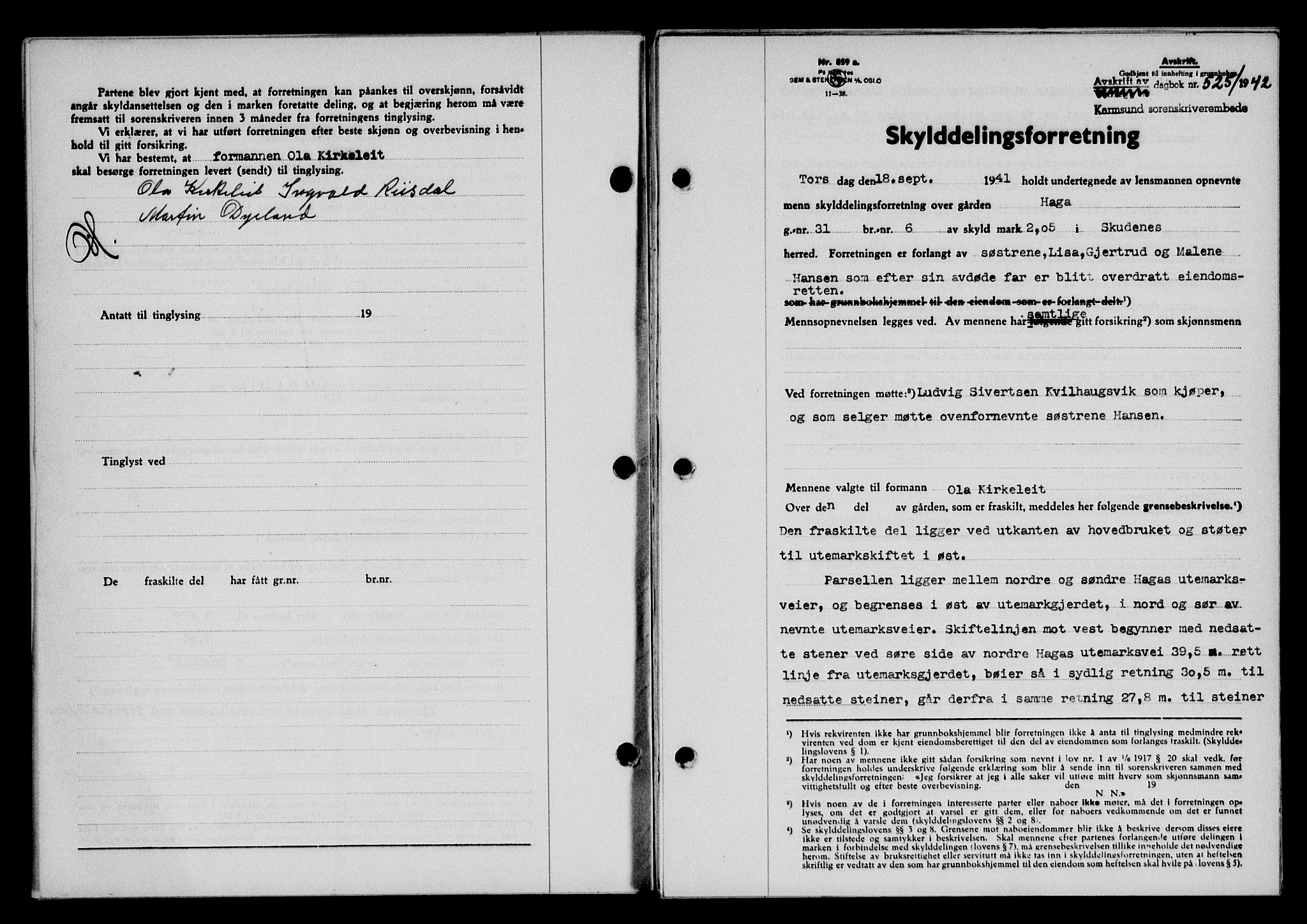 Karmsund sorenskriveri, SAST/A-100311/01/II/IIB/L0077: Pantebok nr. 58A, 1942-1942, Dagboknr: 525/1942
