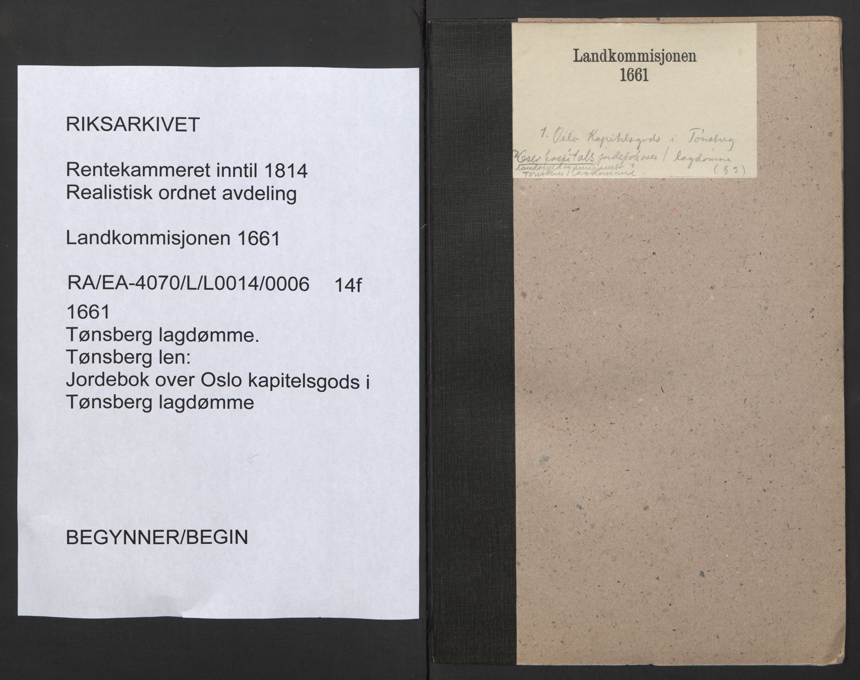 Rentekammeret inntil 1814, Realistisk ordnet avdeling, RA/EA-4070/L/L0014/0006: Tønsberg lagdømme. Tønsberg len: / Jordebok over Oslo kapitelsgods i Tønsberg lagdømme, 1661