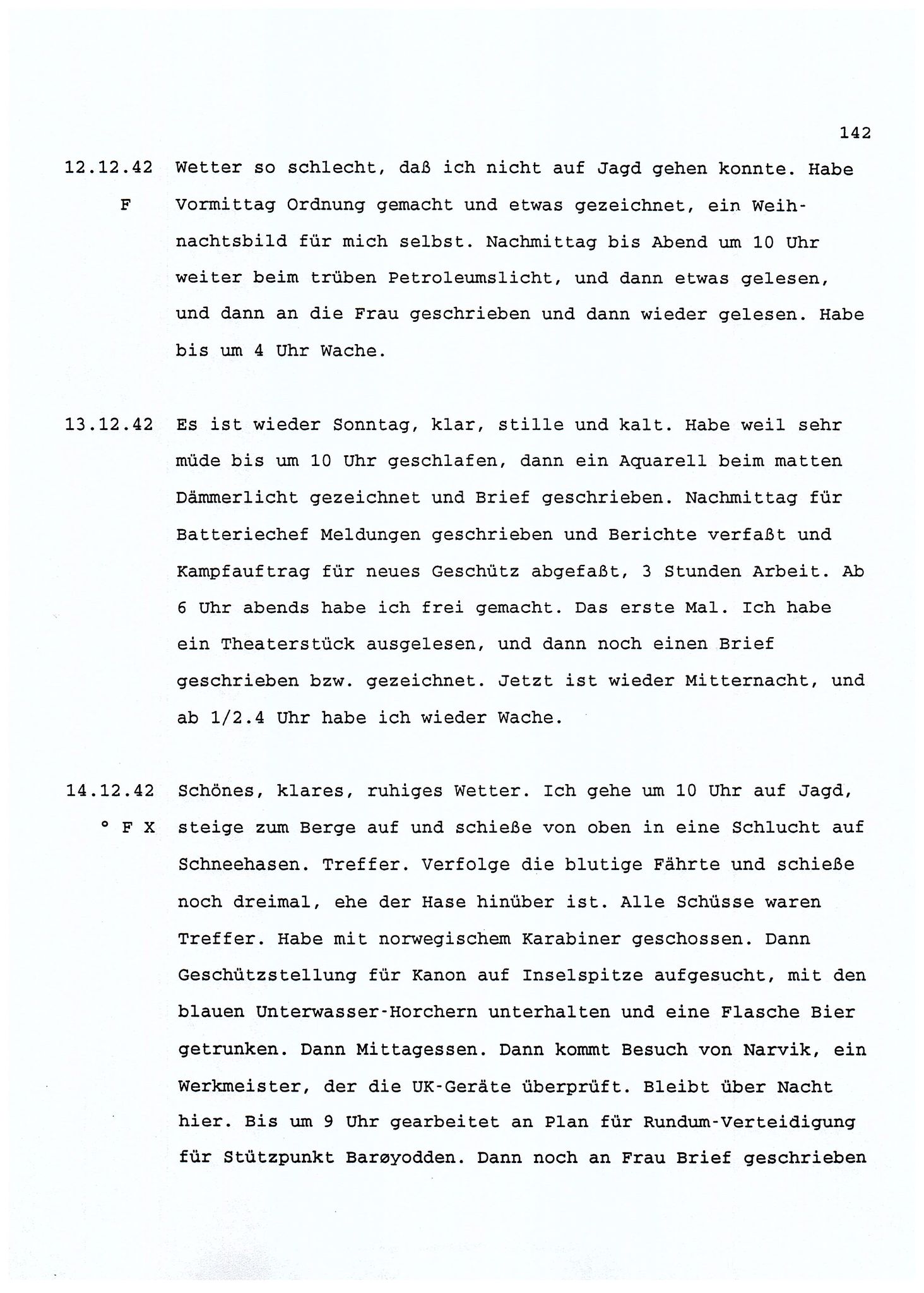 Dagbokopptegnelser av en tysk marineoffiser stasjonert i Norge , FMFB/A-1160/F/L0001: Dagbokopptegnelser av en tysk marineoffiser stasjonert i Norge, 1941-1944, s. 142