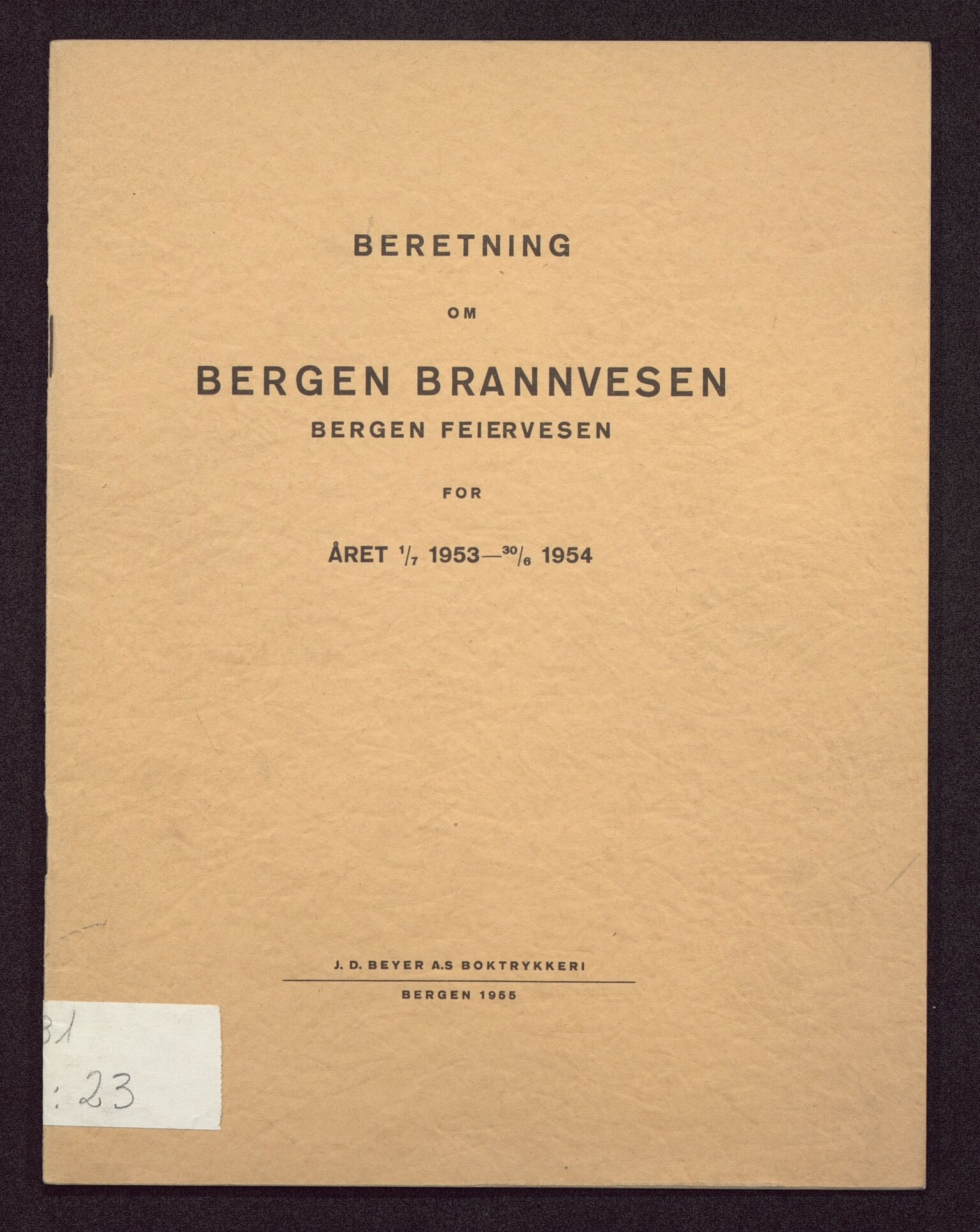 Bergen kommune. Brannvesenet (1863-1971), BBA/A-1181/X/Xa/L0023: Årsberetning, 1953-1954