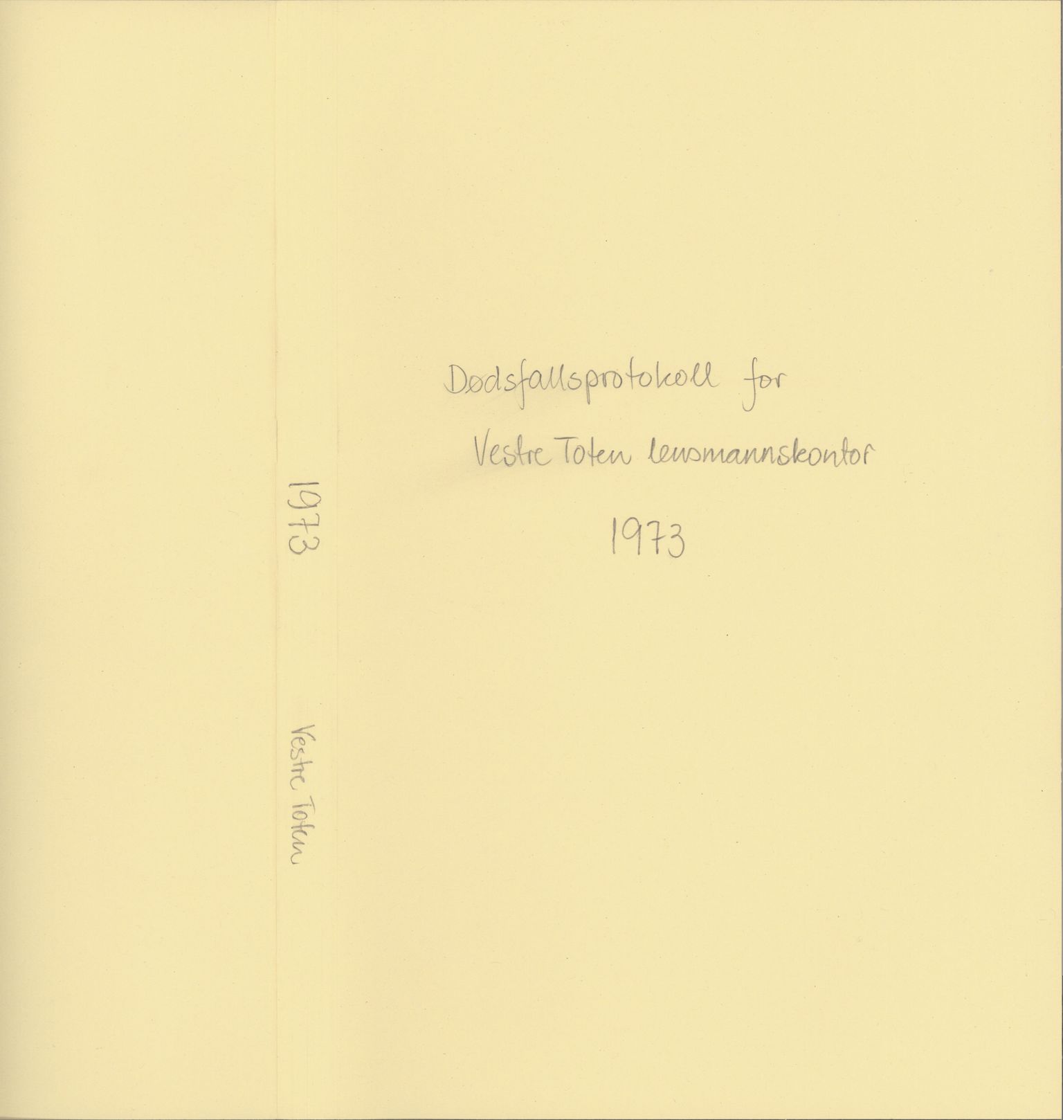 Vestre Toten lensmannskontor, SAH/LOV-007/H/Ha/L0018: Dødsfallsprotokoll, 1973-1978, s. 1