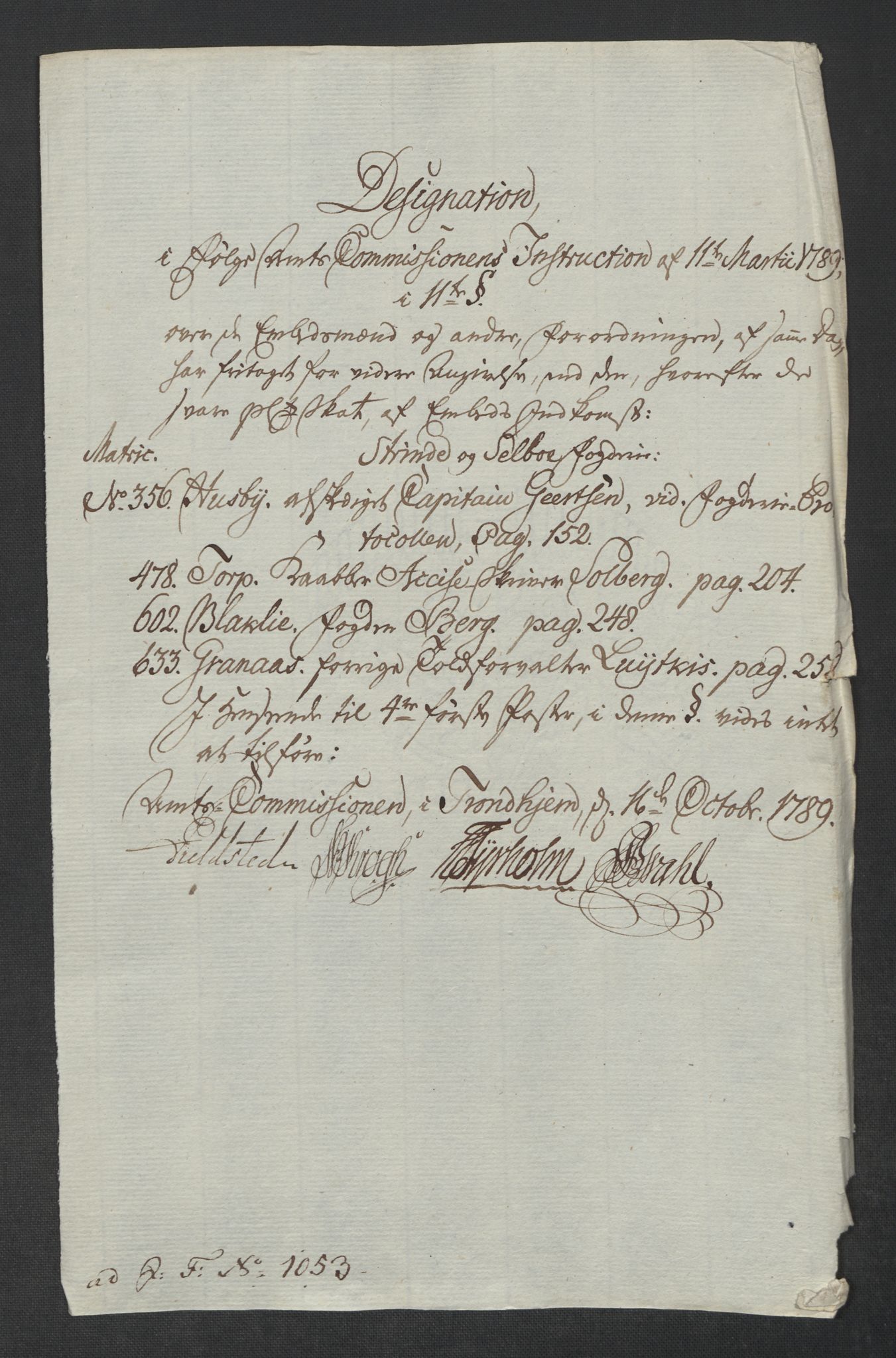 Rentekammeret inntil 1814, Reviderte regnskaper, Mindre regnskaper, AV/RA-EA-4068/Rf/Rfe/L0047: Strinda og Selbu fogderi. Strømsø, 1789, s. 7