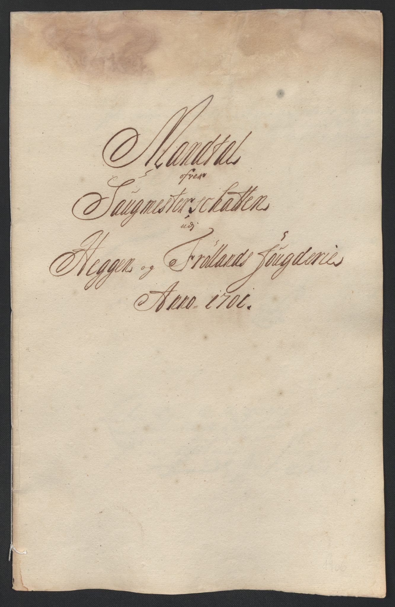 Rentekammeret inntil 1814, Reviderte regnskaper, Fogderegnskap, RA/EA-4092/R07/L0293: Fogderegnskap Rakkestad, Heggen og Frøland, 1701, s. 7