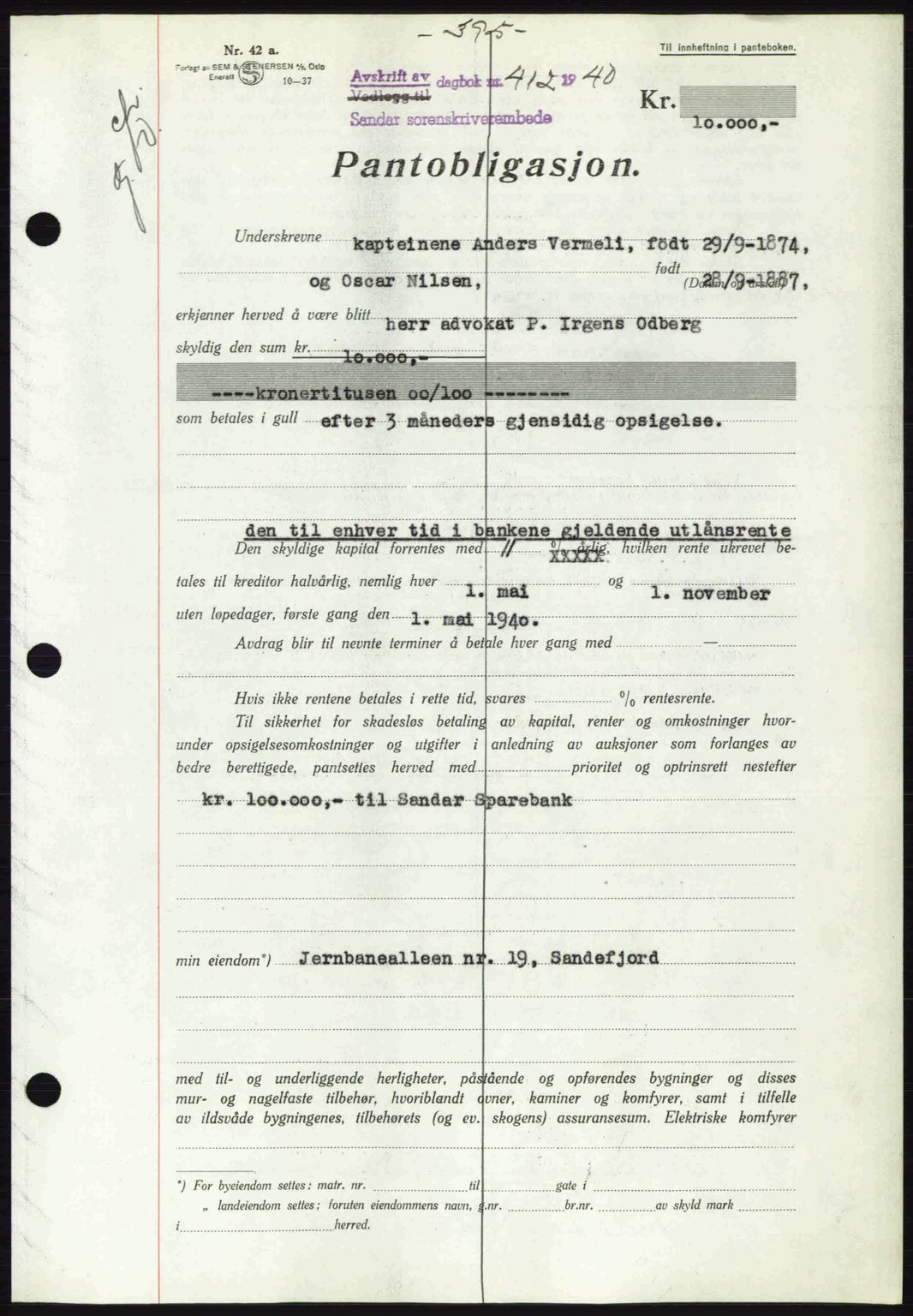 Sandar sorenskriveri, SAKO/A-86/G/Ga/Gab/L0001: Pantebok nr. B-1 og B-3 - B-9, 1936-1944, Dagboknr: 412/1940