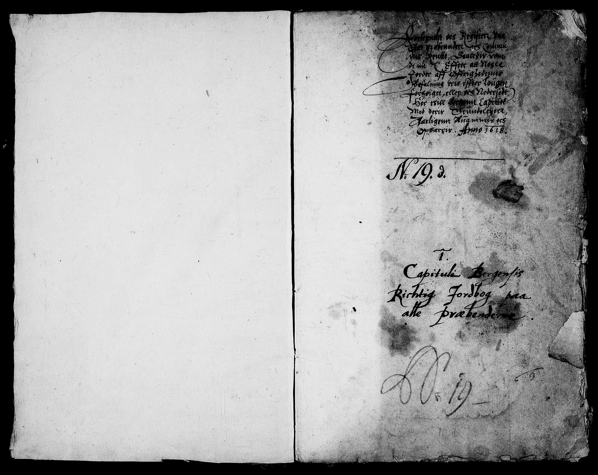 Rentekammeret inntil 1814, Realistisk ordnet avdeling, RA/EA-4070/Fc/Fca/L0003/0001: [Ca III]  Bergen stift / Bergen kapitels jordebok, 1618
