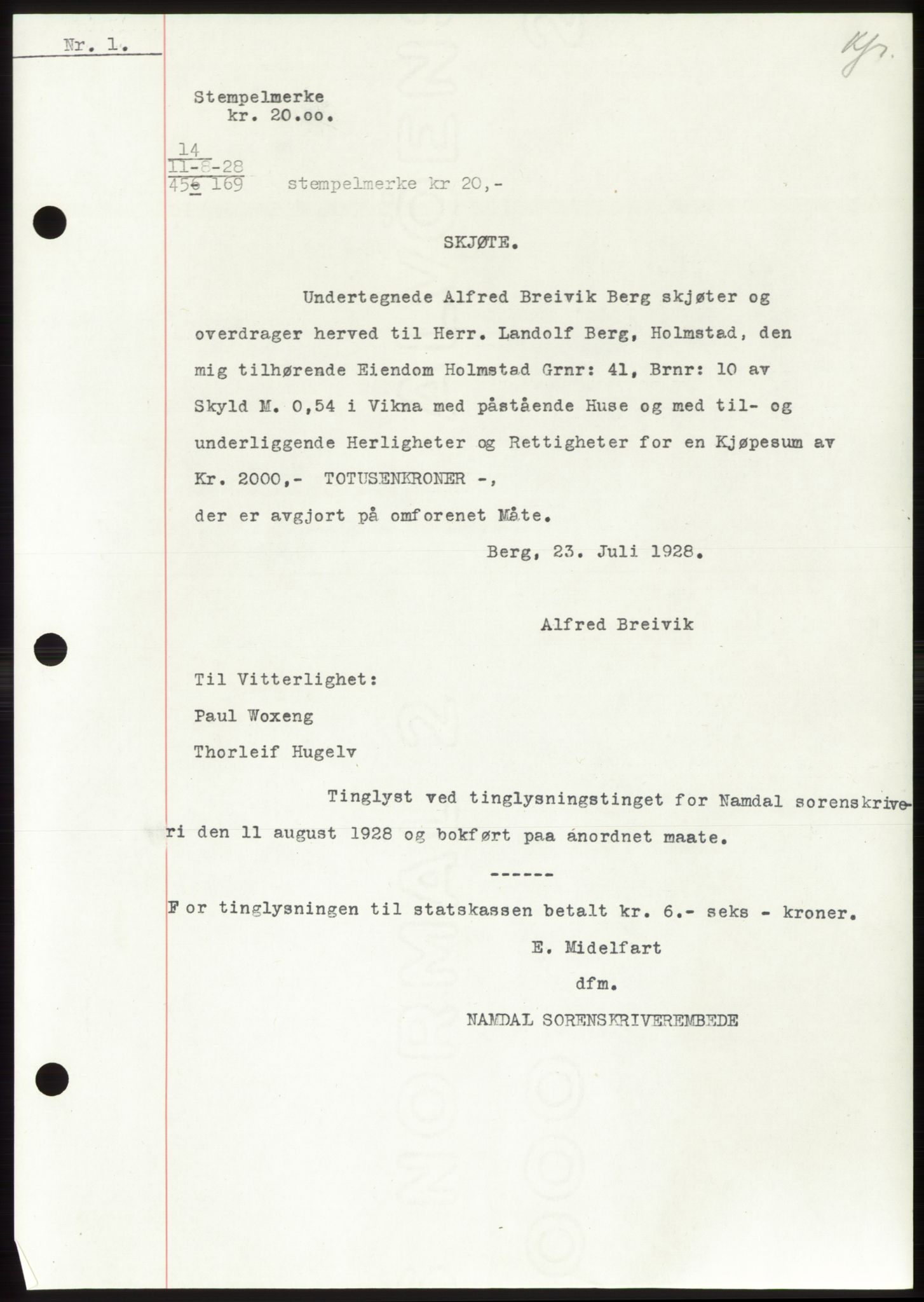 Namdal sorenskriveri, SAT/A-4133/1/2/2C: Pantebok nr. -, 1926-1930, Tingl.dato: 11.08.1928