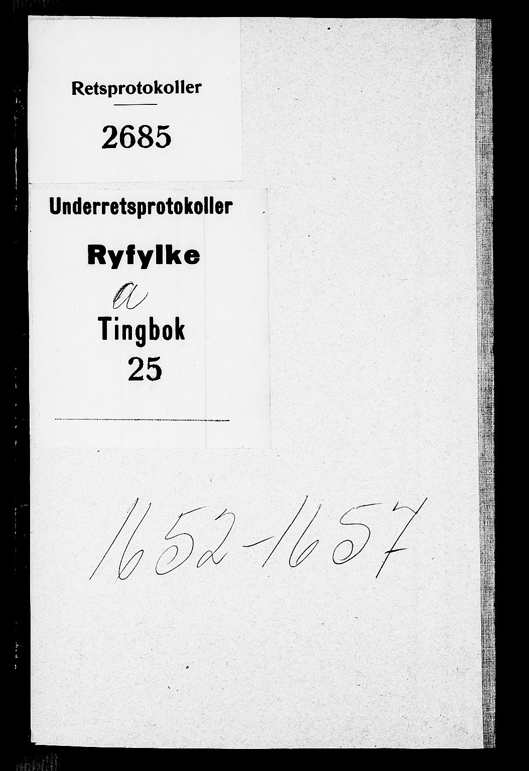 Ryfylke tingrett, SAST/A-100055/001/I/IB/IBA/L0025: Tingbok, Ryfylke, 1652-1657