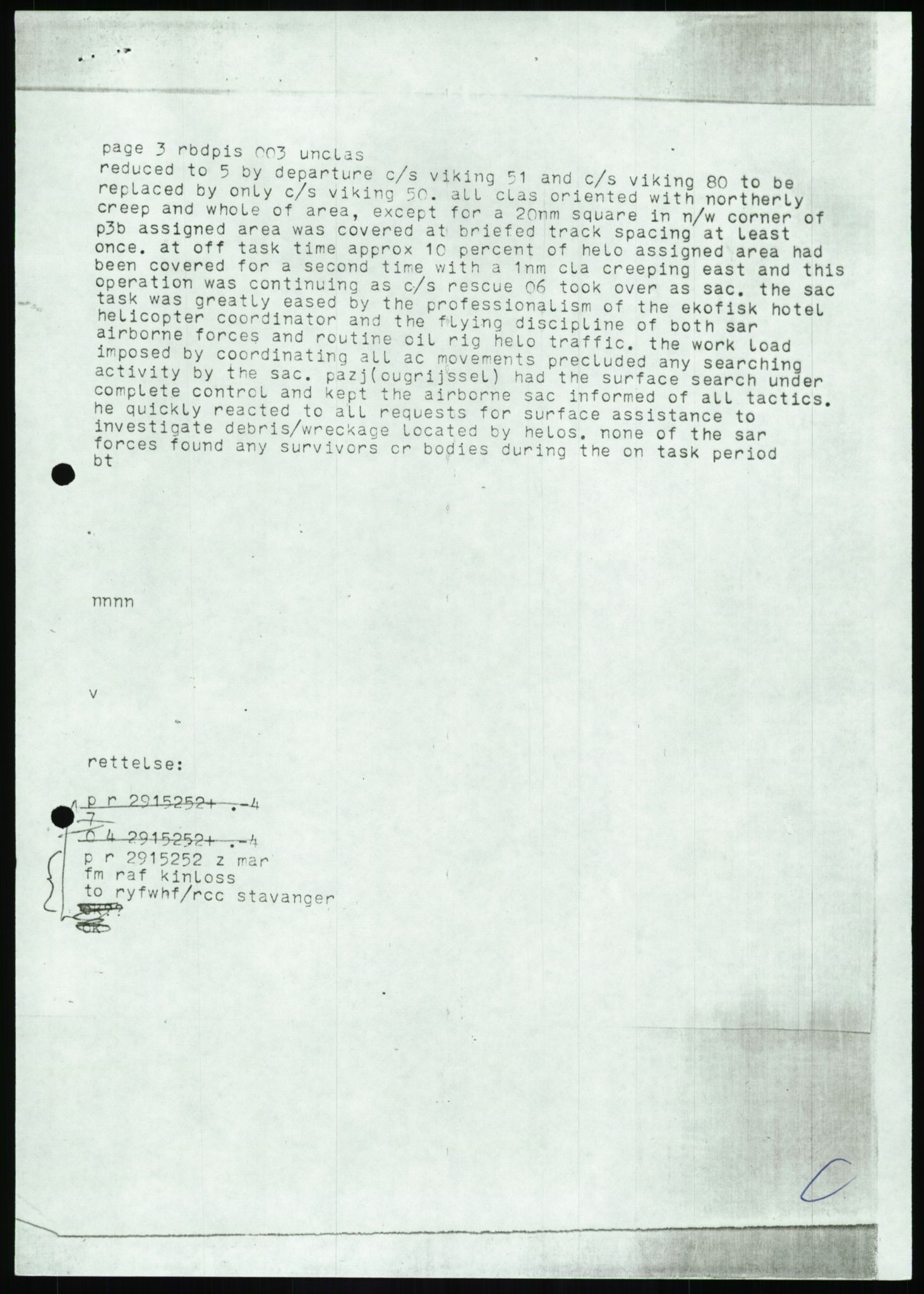 Justisdepartementet, Granskningskommisjonen ved Alexander Kielland-ulykken 27.3.1980, AV/RA-S-1165/D/L0017: P Hjelpefartøy (Doku.liste + P1-P6 av 6)/Q Hovedredningssentralen (Q0-Q27 av 27), 1980-1981, s. 216