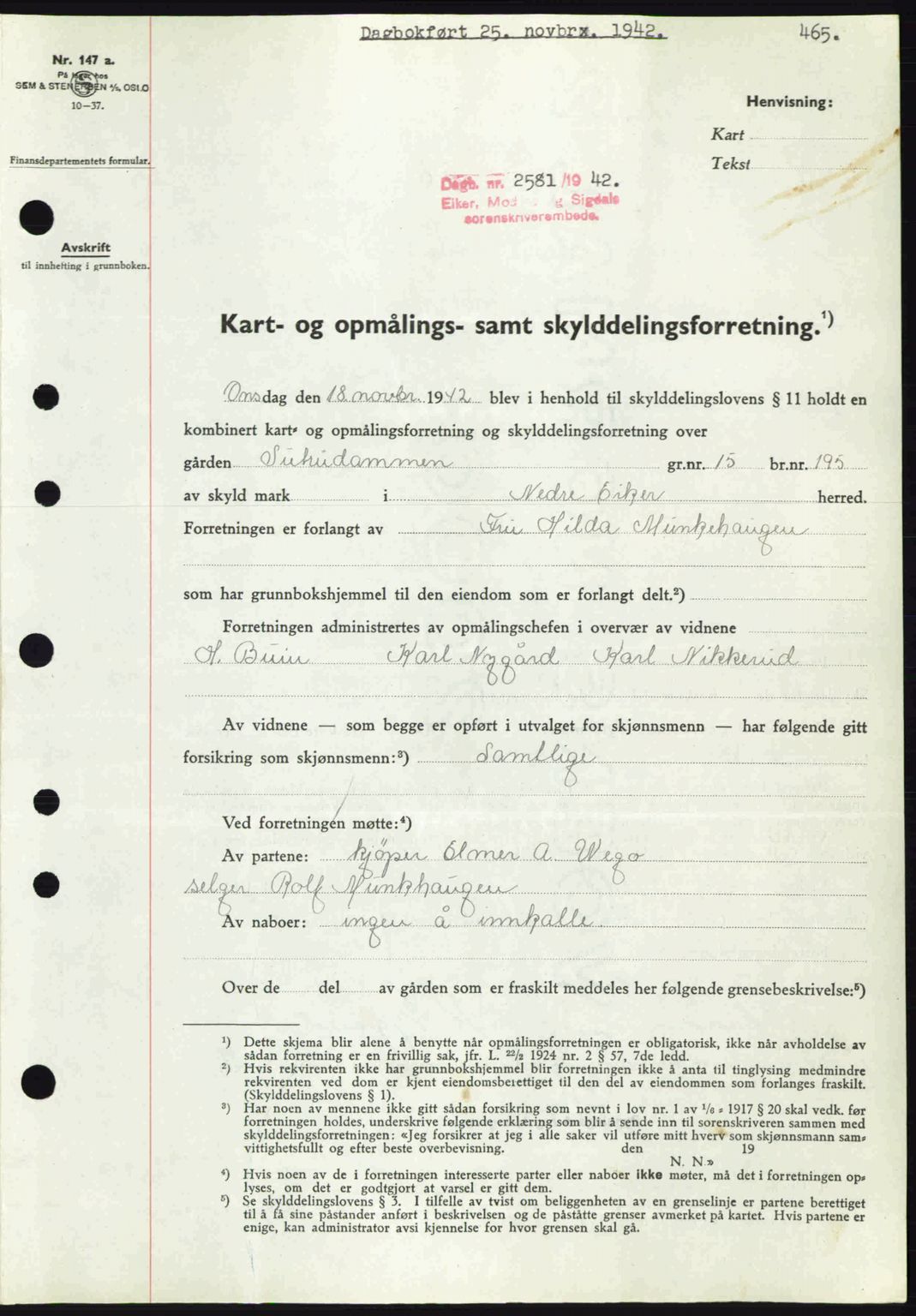 Eiker, Modum og Sigdal sorenskriveri, SAKO/A-123/G/Ga/Gab/L0047: Pantebok nr. A17, 1942-1943, Dagboknr: 2581/1942