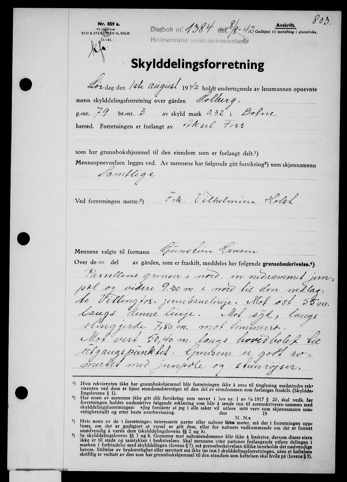 Holmestrand sorenskriveri, SAKO/A-67/G/Ga/Gaa/L0055: Pantebok nr. A-55, 1942-1942, Dagboknr: 1384/1942