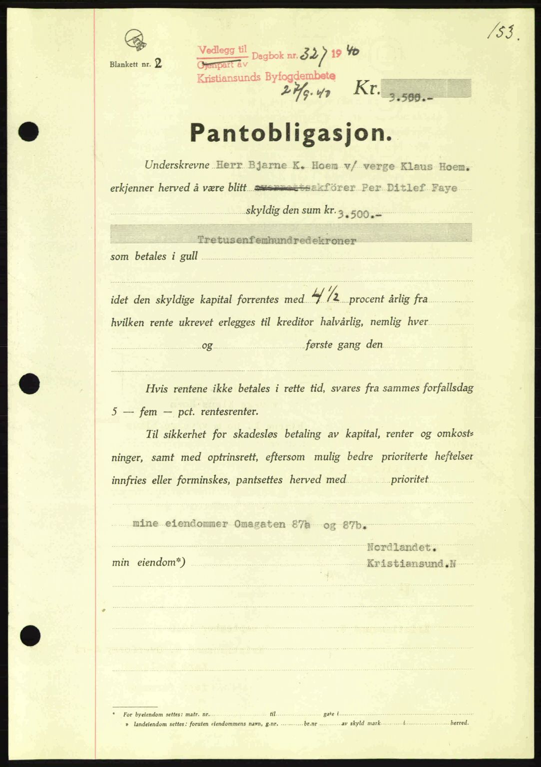 Kristiansund byfogd, AV/SAT-A-4587/A/27: Pantebok nr. 33, 1939-1941, Dagboknr: 327/1940