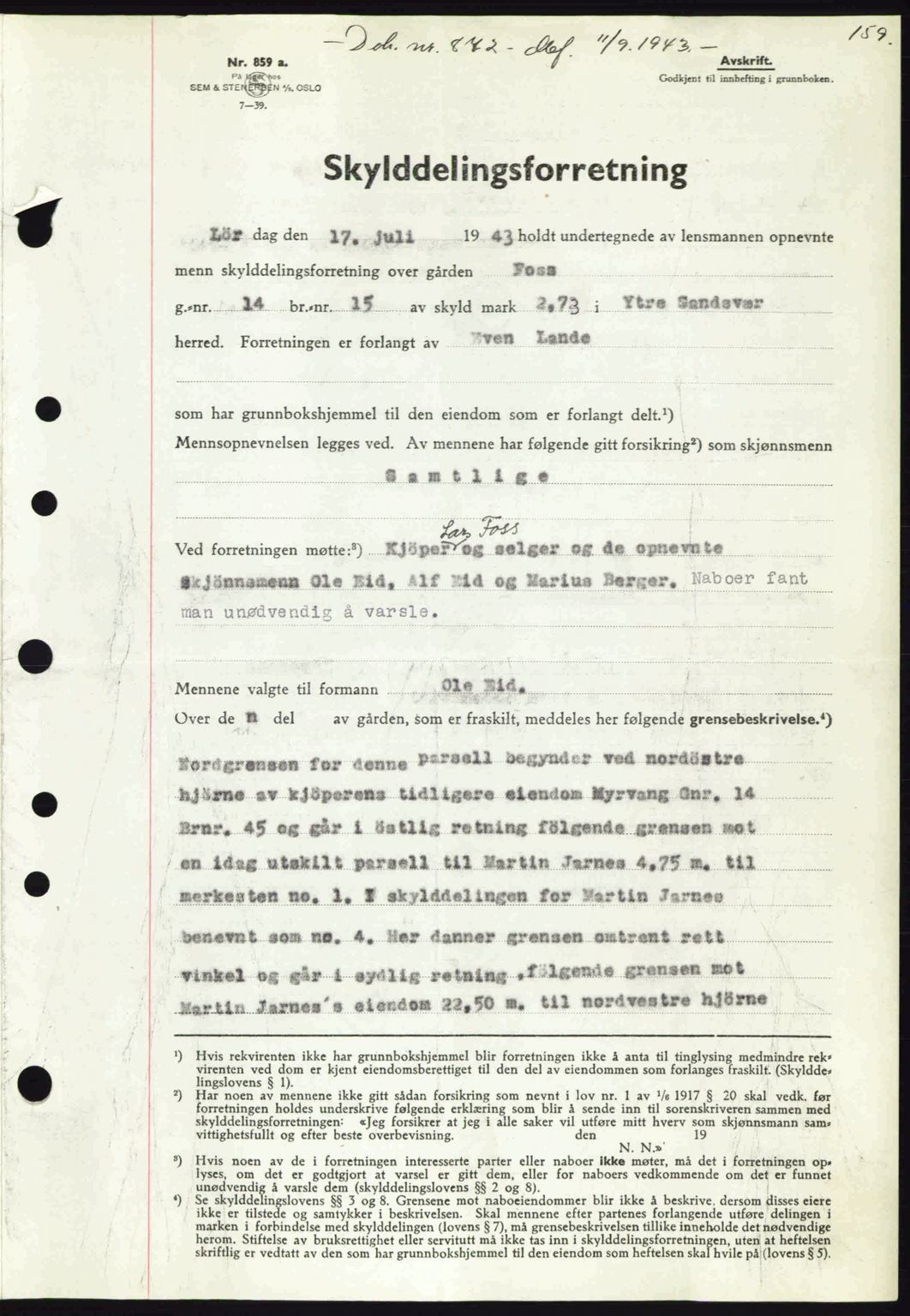 Numedal og Sandsvær sorenskriveri, SAKO/A-128/G/Ga/Gaa/L0055: Pantebok nr. A7, 1943-1944, Dagboknr: 872/1943