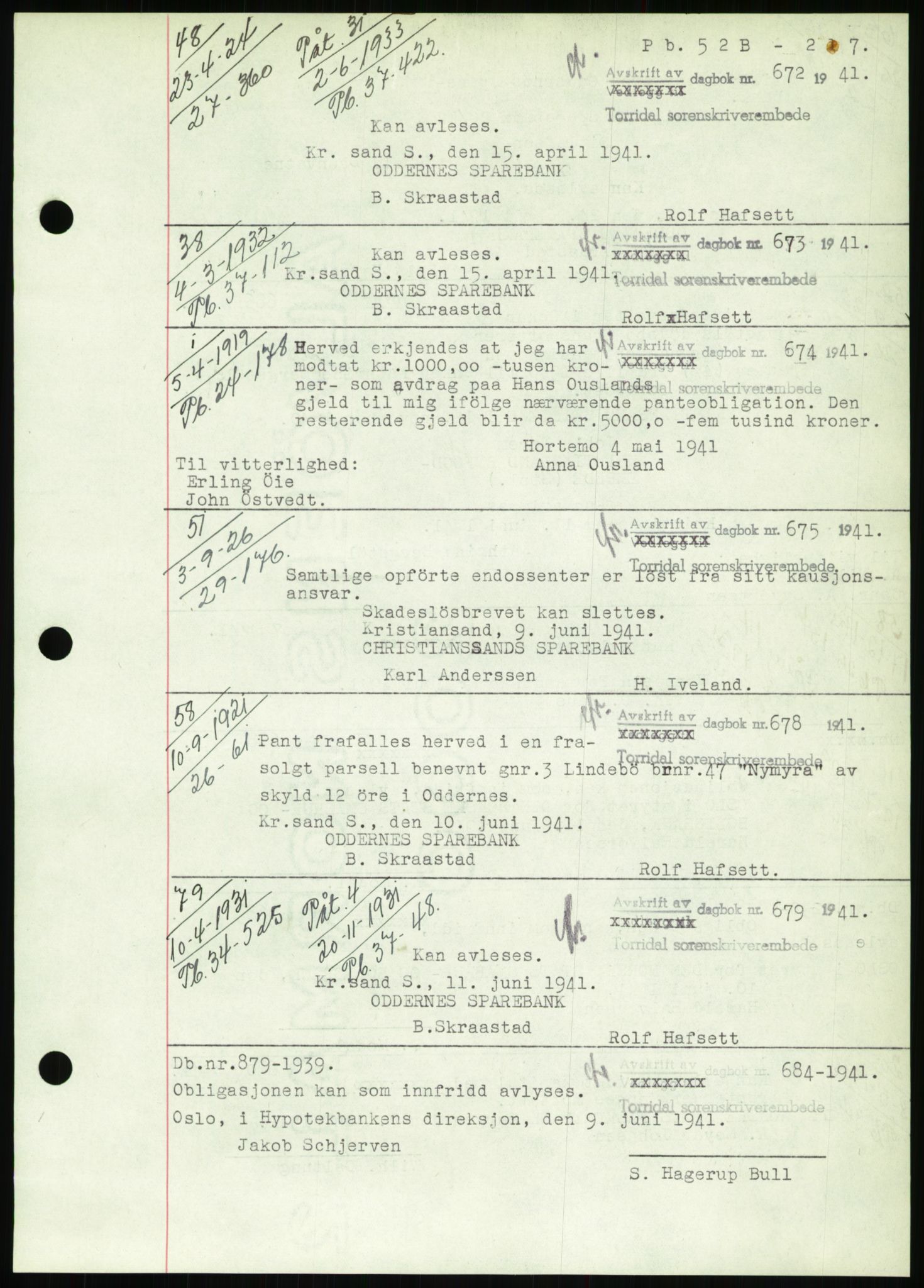 Torridal sorenskriveri, SAK/1221-0012/G/Gb/Gbb/L0008: Pantebok nr. 52b, 1940-1942, Dagboknr: 672/1941