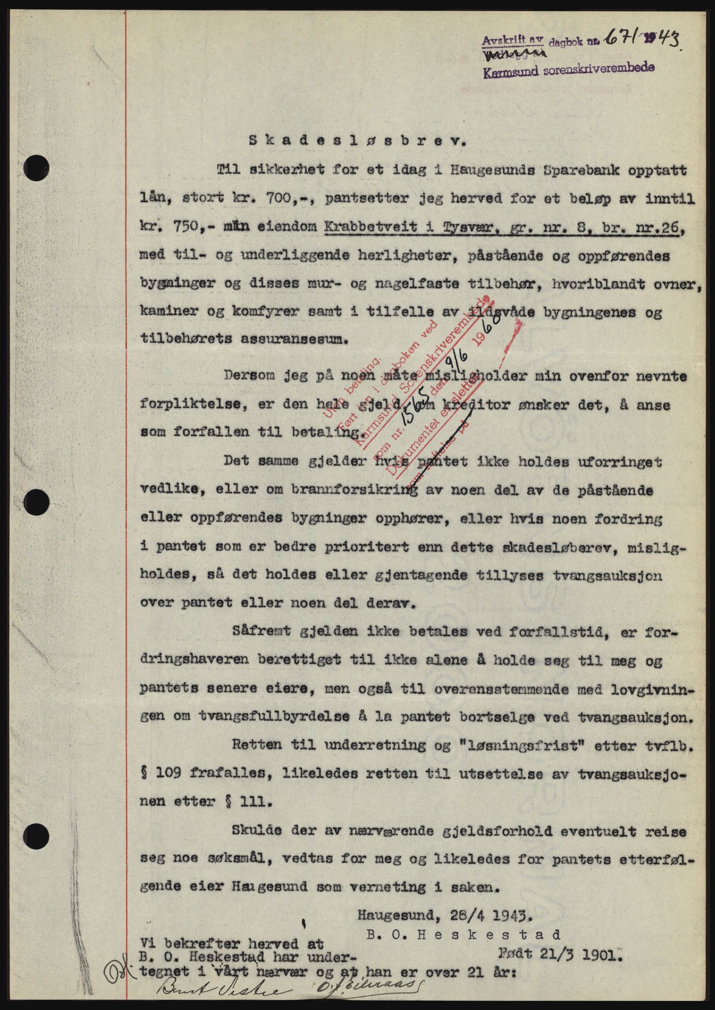 Karmsund sorenskriveri, SAST/A-100311/01/II/IIBBE/L0008: Pantebok nr. B 54, 1942-1943, Dagboknr: 671/1943