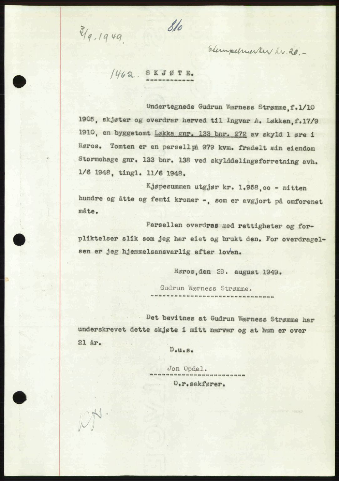 Gauldal sorenskriveri, SAT/A-0014/1/2/2C: Pantebok nr. A8, 1949-1949, Dagboknr: 1462/1949