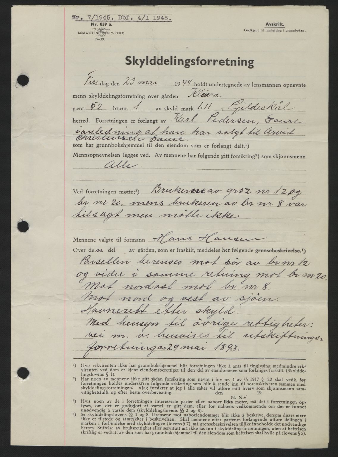 Salten sorenskriveri, SAT/A-4578/1/2/2C: Pantebok nr. A14-15, 1943-1945, Dagboknr: 7/1945