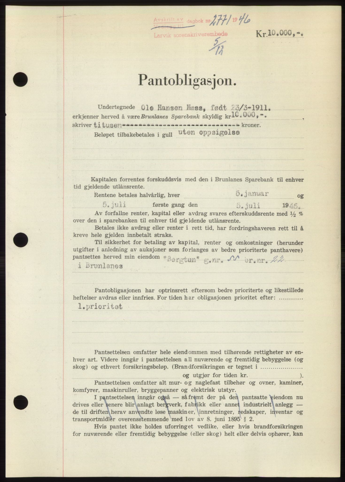 Larvik sorenskriveri, AV/SAKO-A-83/G/Ga/Gac/L0011: Pantebok nr. B-11, 1946-1947, Dagboknr: 2771/1946
