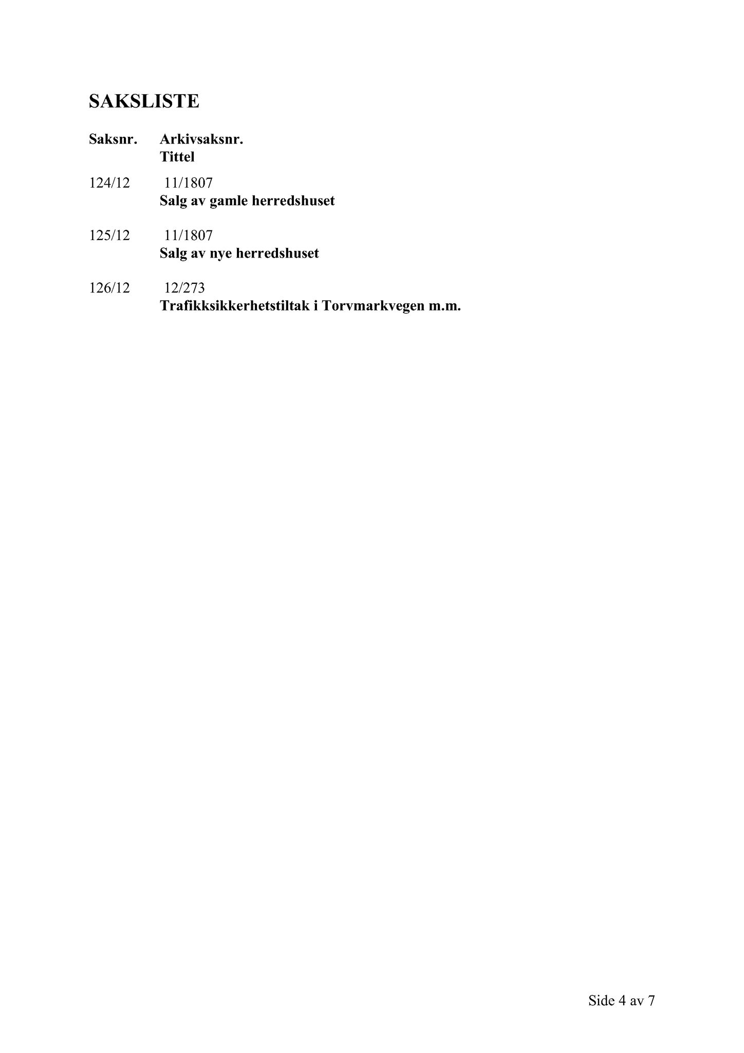 Klæbu Kommune, TRKO/KK/02-FS/L005: Formannsskapet - Møtedokumenter, 2012, s. 2660