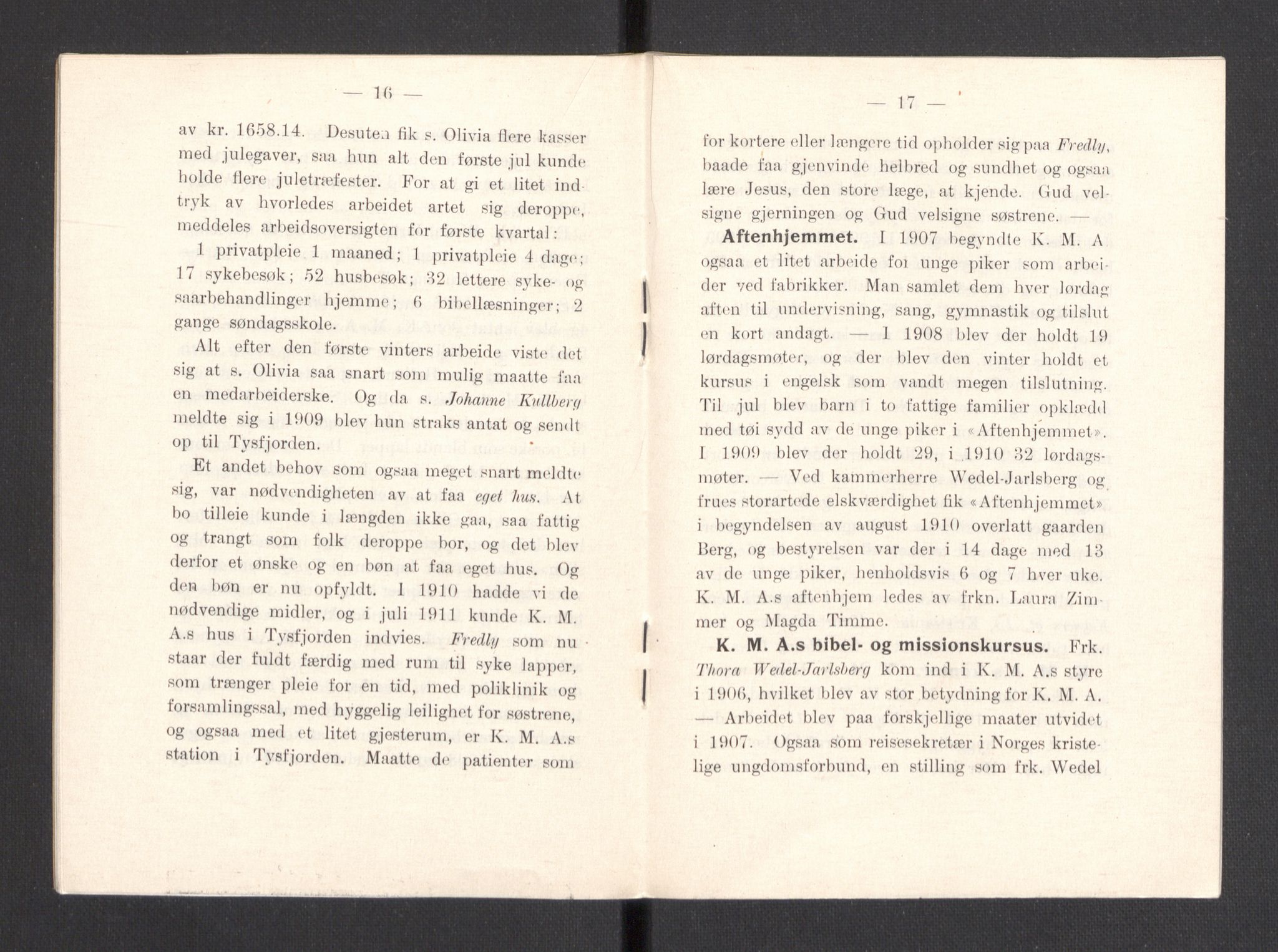 Kvinnelige Misjonsarbeidere, AV/RA-PA-0699/F/Fa/L0001/0008: -- / Trykte beretninger. 10-, 20, 25, og 30-årsjubileum, 1902-1932