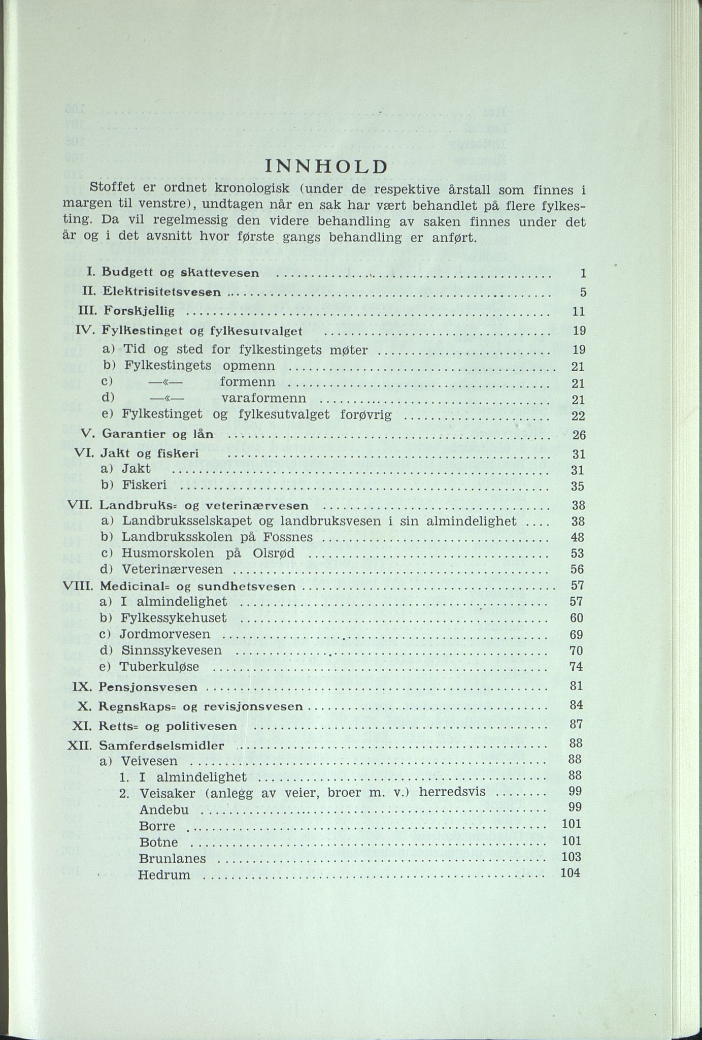 Vestfold fylkeskommune. Fylkestinget, VEMU/A-1315/A/Aa/L0002: Register for fylkestingsforhandlinger, 1901-1938