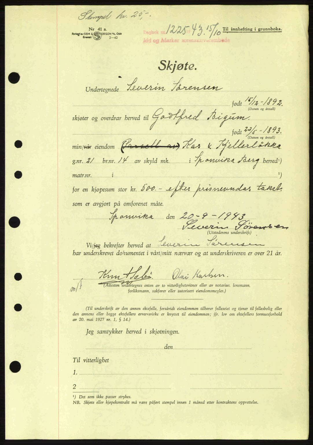 Idd og Marker sorenskriveri, AV/SAO-A-10283/G/Gb/Gbb/L0006: Pantebok nr. A6, 1943-1944, Dagboknr: 1225/1943