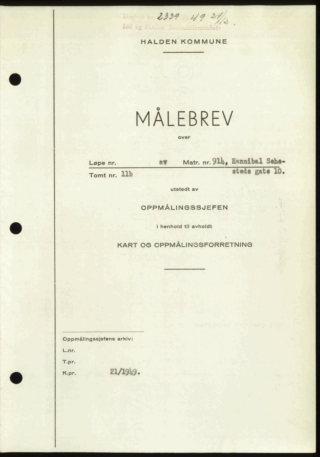 Idd og Marker sorenskriveri, SAO/A-10283/G/Gb/Gbb/L0013: Pantebok nr. A13, 1949-1950, Dagboknr: 2339/1949