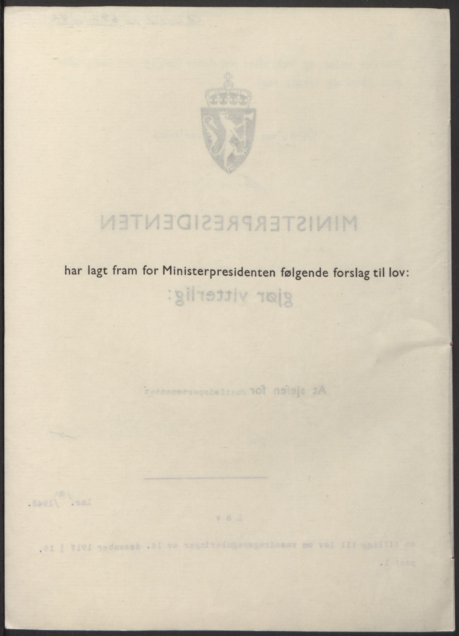 NS-administrasjonen 1940-1945 (Statsrådsekretariatet, de kommisariske statsråder mm), RA/S-4279/D/Db/L0098: Lover II, 1942, s. 366
