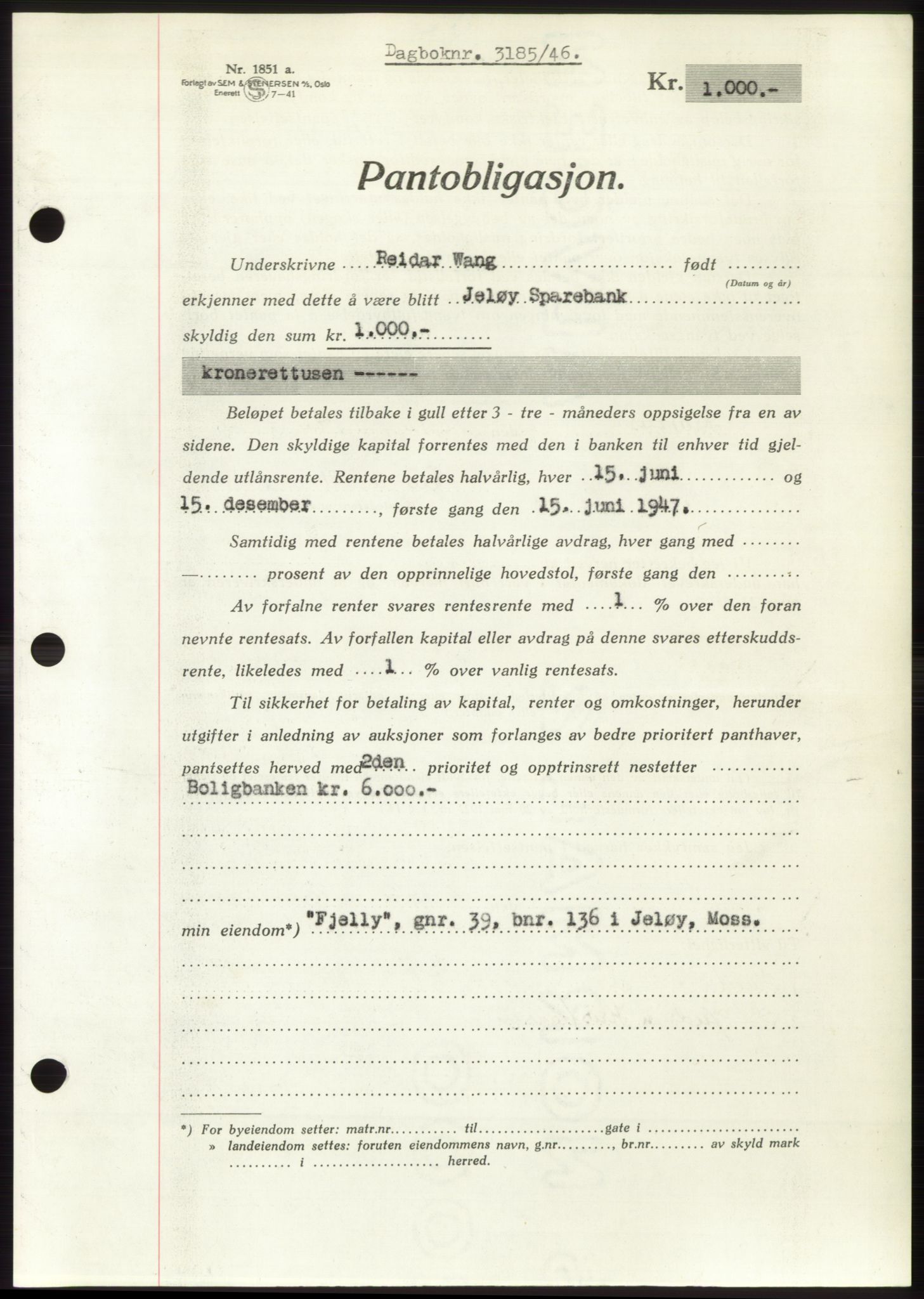 Moss sorenskriveri, SAO/A-10168: Pantebok nr. B16, 1946-1947, Dagboknr: 3185/1946