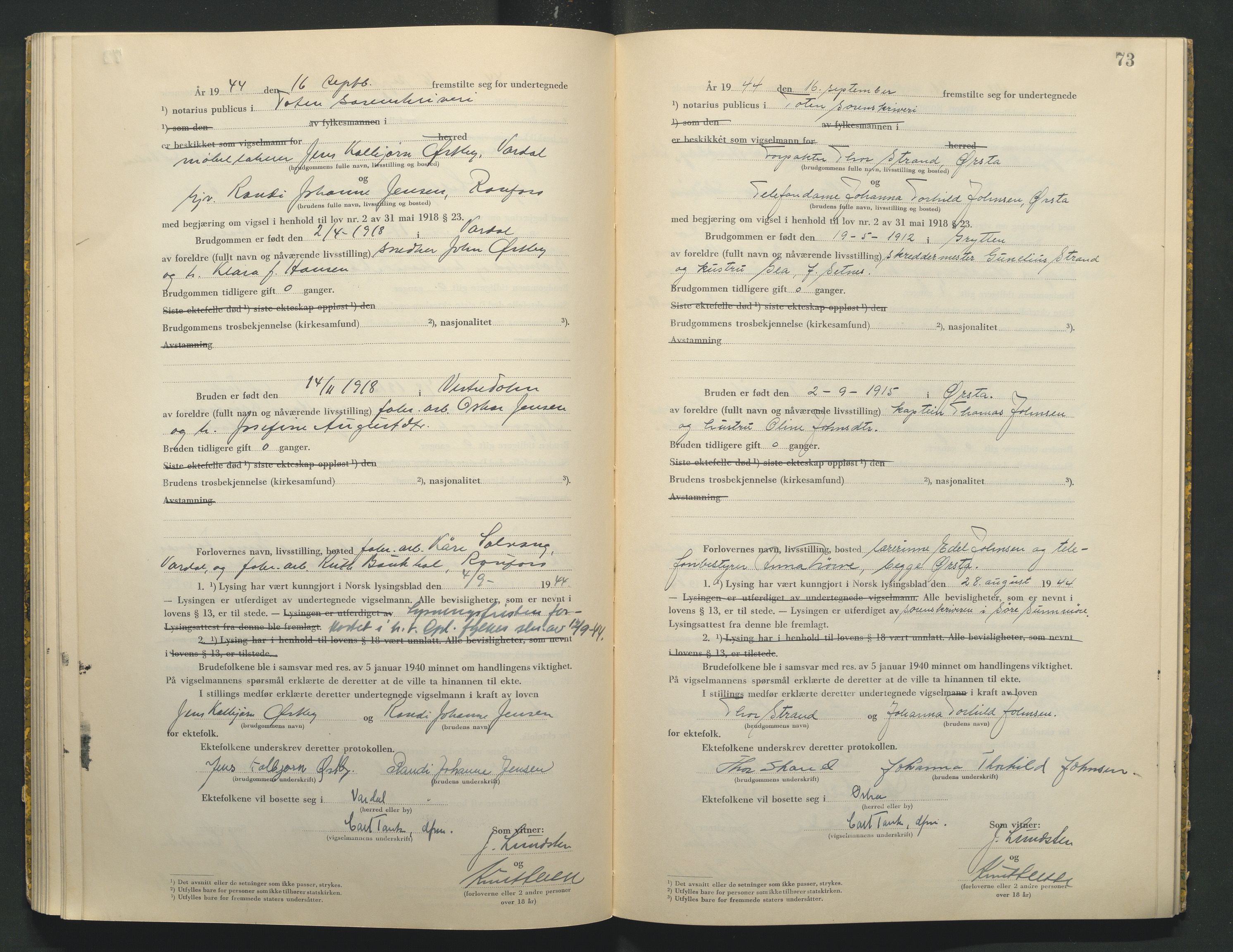 Toten tingrett, AV/SAH-TING-006/L/Lc/L0004: Vigselbok, 1944, s. 73