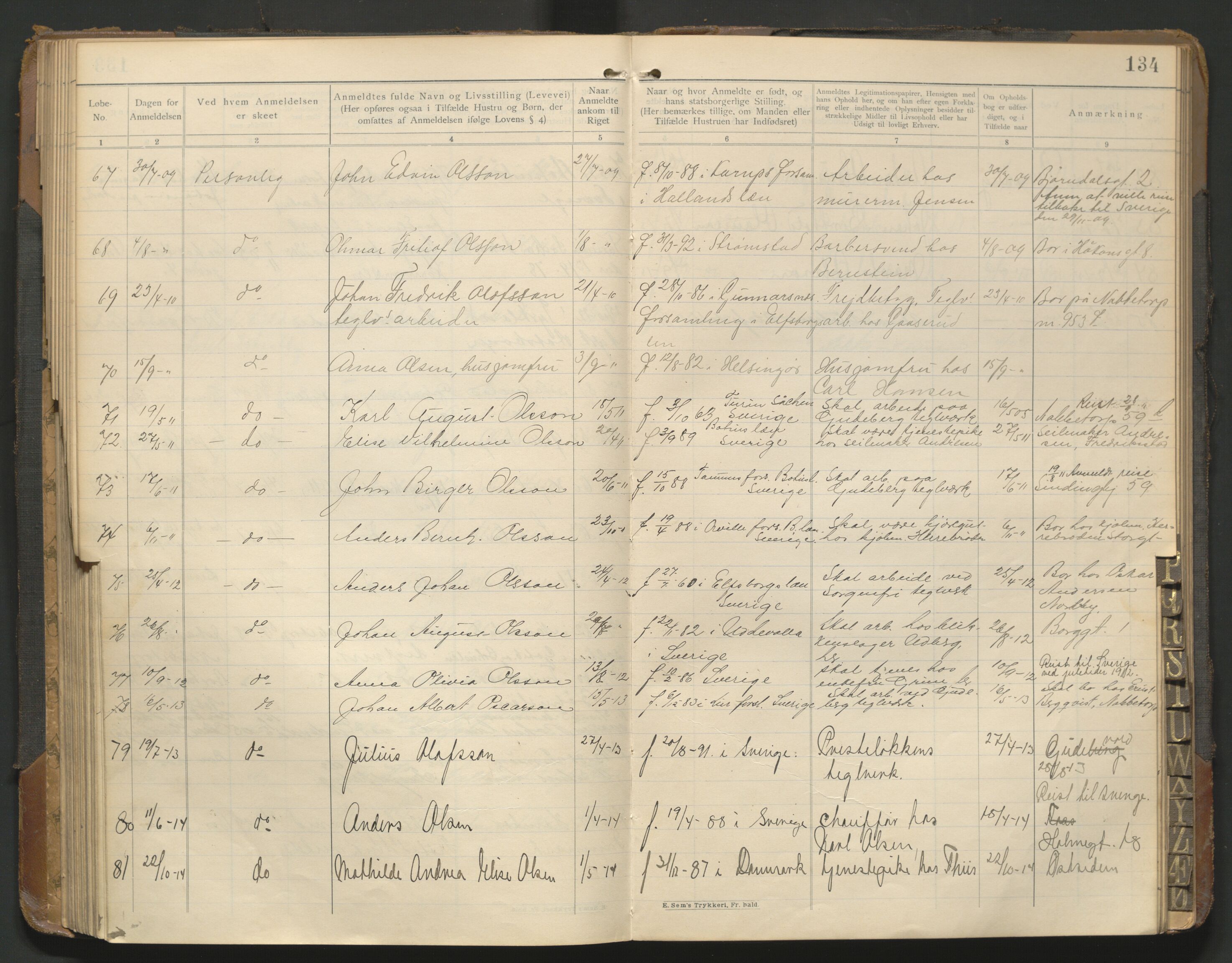 Fredrikstad politikammer, AV/SAO-A-10055/H/Hb/Hba/L0001: Protokoll over fremmede statsborgere, 1901-1916, s. 133b-134a