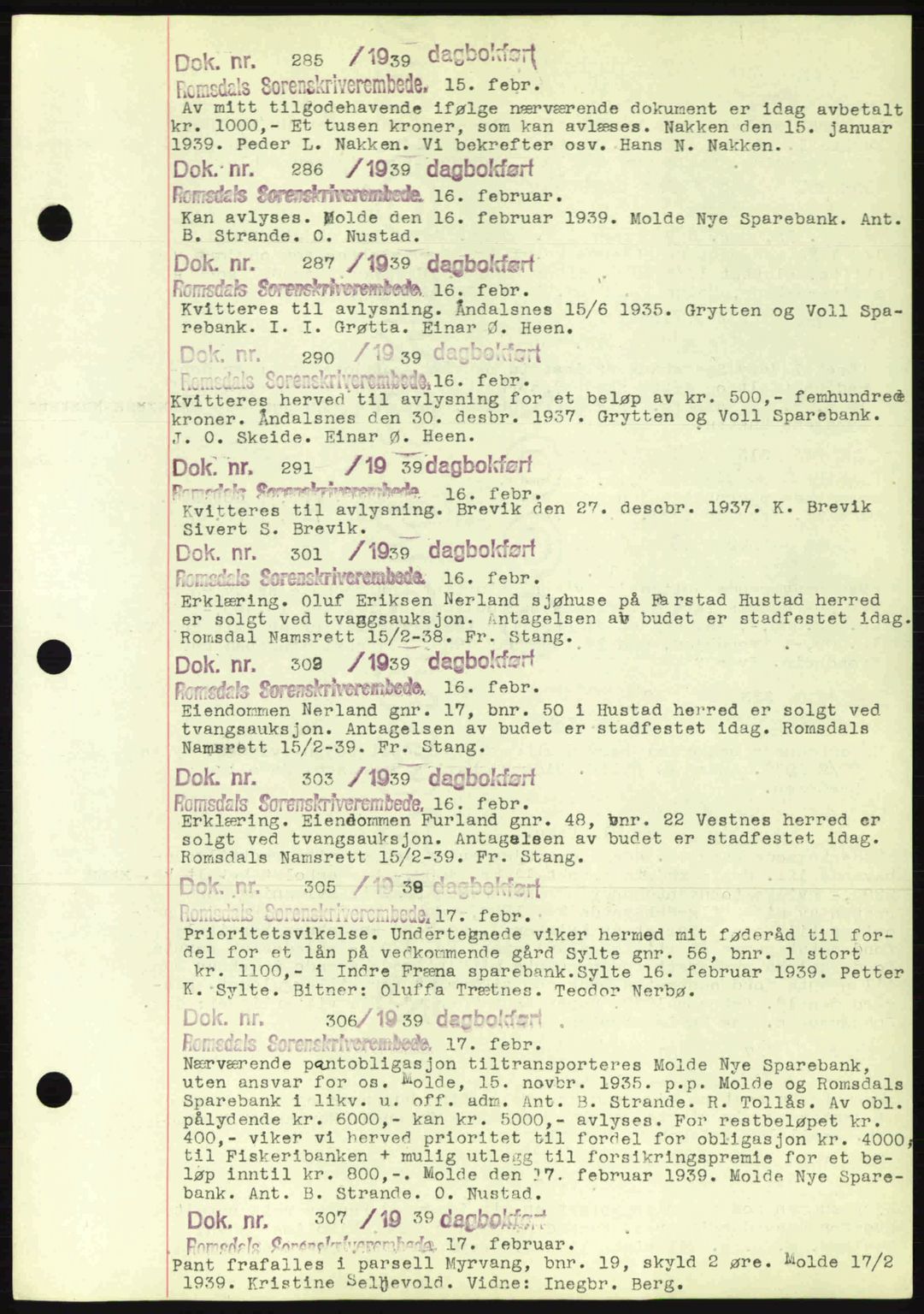 Romsdal sorenskriveri, AV/SAT-A-4149/1/2/2C: Pantebok nr. C1a, 1936-1945, Dagboknr: 285/1939