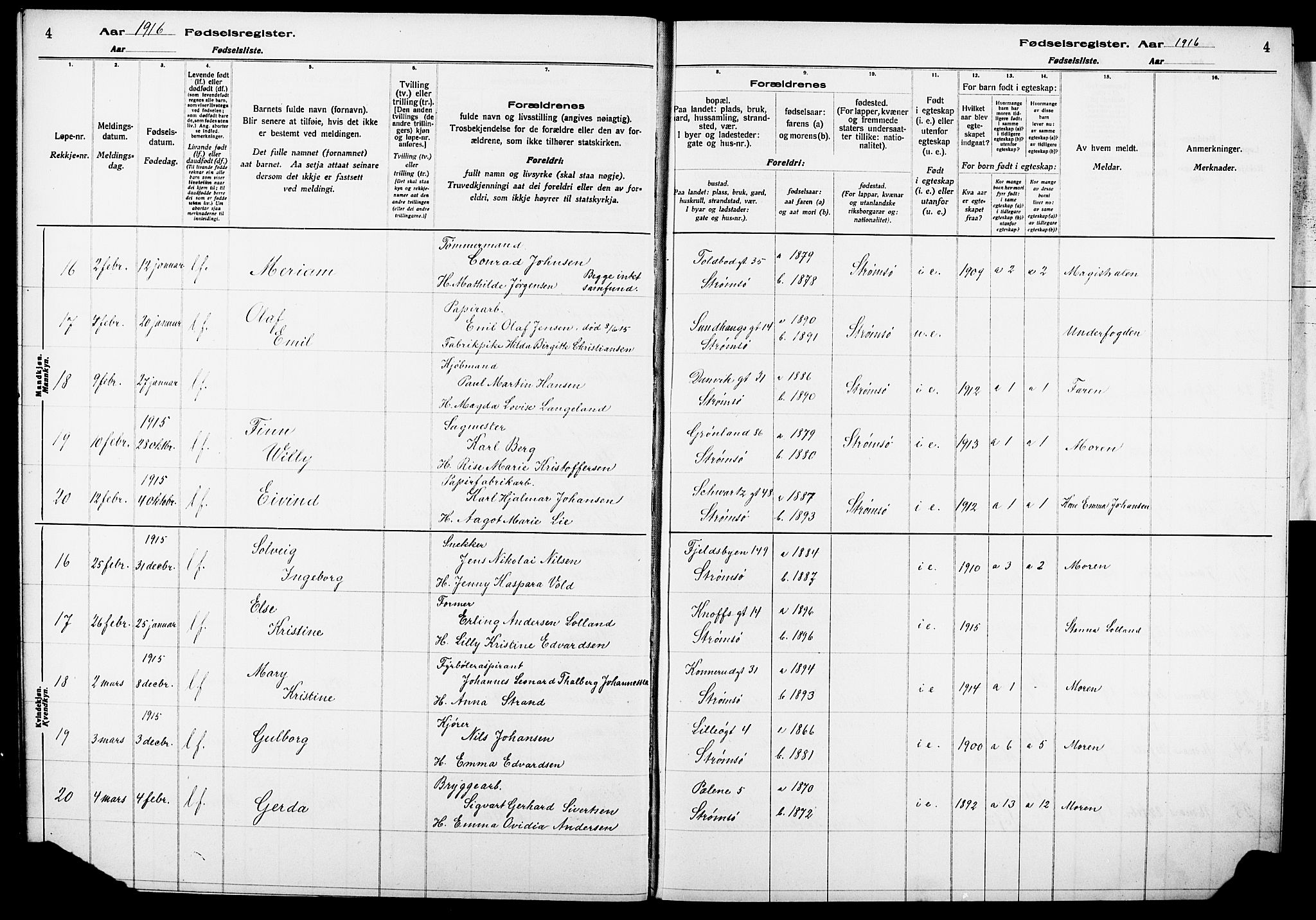 Strømsø kirkebøker, AV/SAKO-A-246/J/Ja/L0001: Fødselsregister nr. I 1, 1916-1925, s. 4