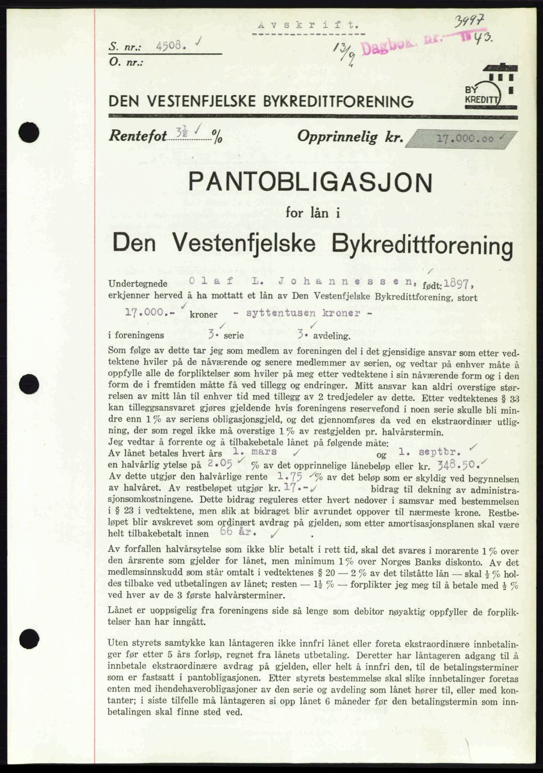 Byfogd og Byskriver i Bergen, SAB/A-3401/03/03Bd/L0001: Pantebok nr. B1-25, 1936-1945, Dagboknr: 3997/1943