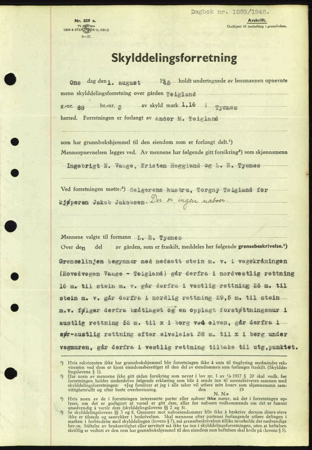 Sunnhordland sorenskrivar, AV/SAB-A-2401: Pantebok nr. A77, 1945-1945, Dagboknr: 1093/1945