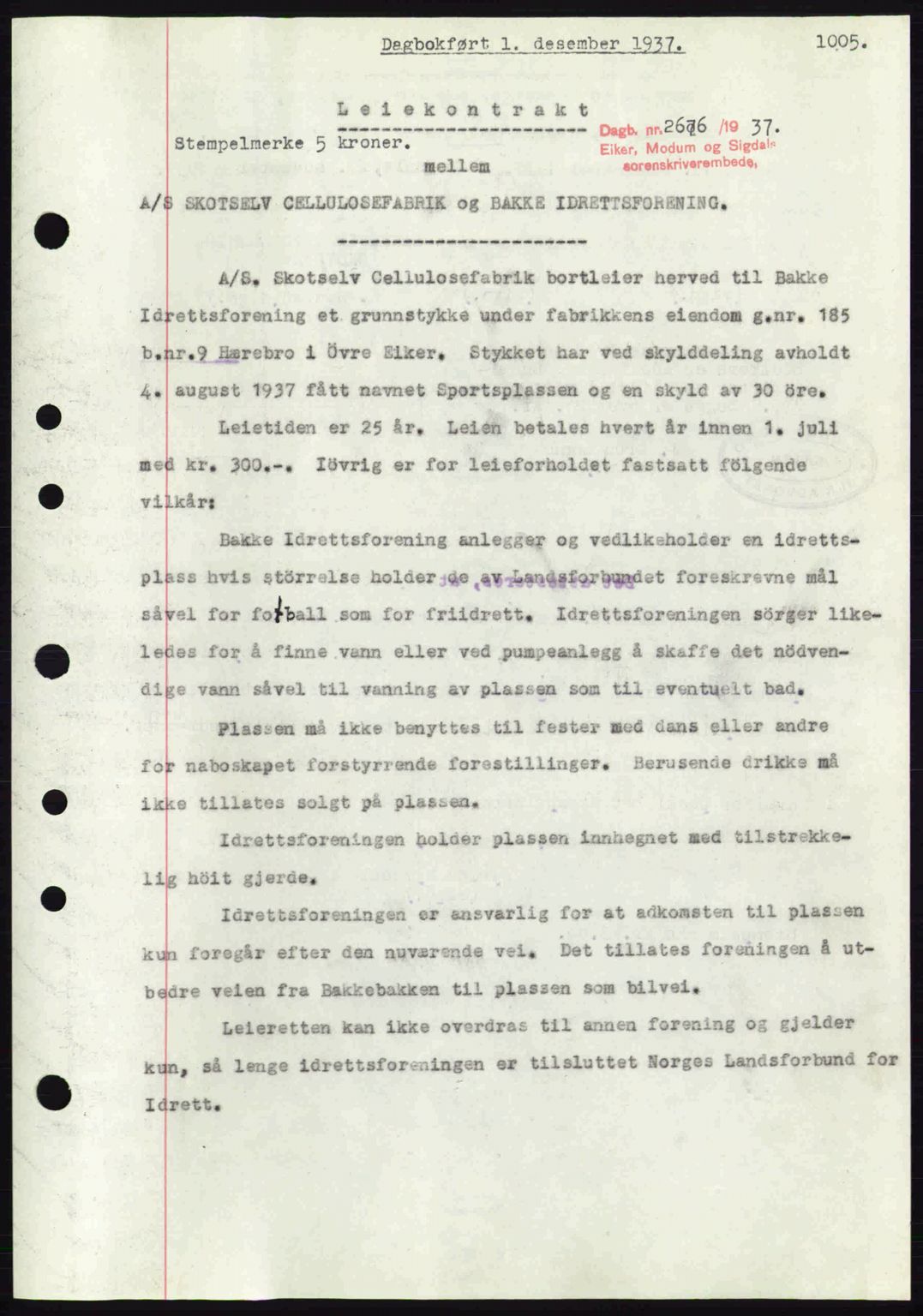 Eiker, Modum og Sigdal sorenskriveri, SAKO/A-123/G/Ga/Gab/L0036: Pantebok nr. A6, 1937-1937, Dagboknr: 2676/1937