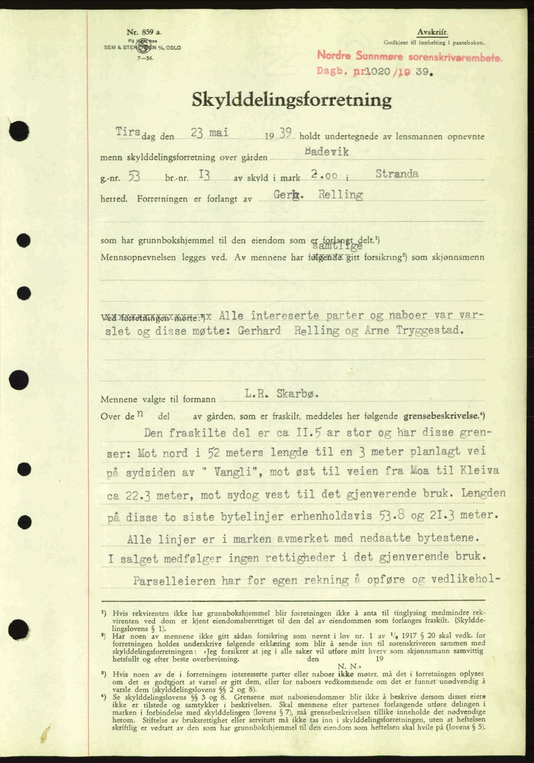 Nordre Sunnmøre sorenskriveri, SAT/A-0006/1/2/2C/2Ca: Pantebok nr. A7, 1939-1939, Dagboknr: 1020/1939