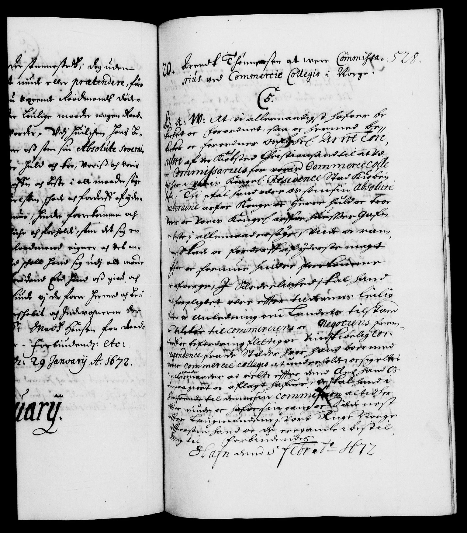Danske Kanselli 1572-1799, RA/EA-3023/F/Fc/Fca/Fcaa/L0011: Norske registre (mikrofilm), 1670-1673, s. 528a