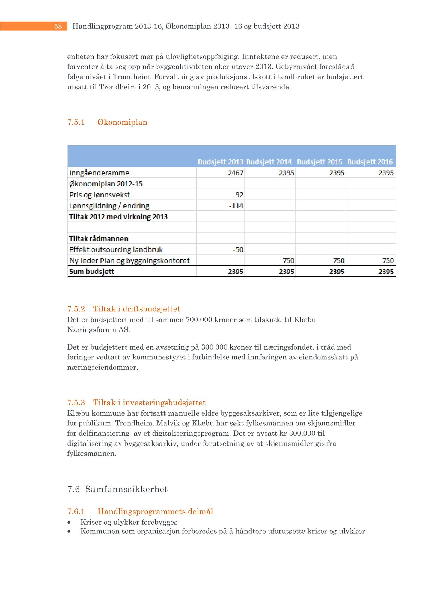 Klæbu Kommune, TRKO/KK/01-KS/L006: Kommunestyret - Møtedokumenter, 2013, s. 97