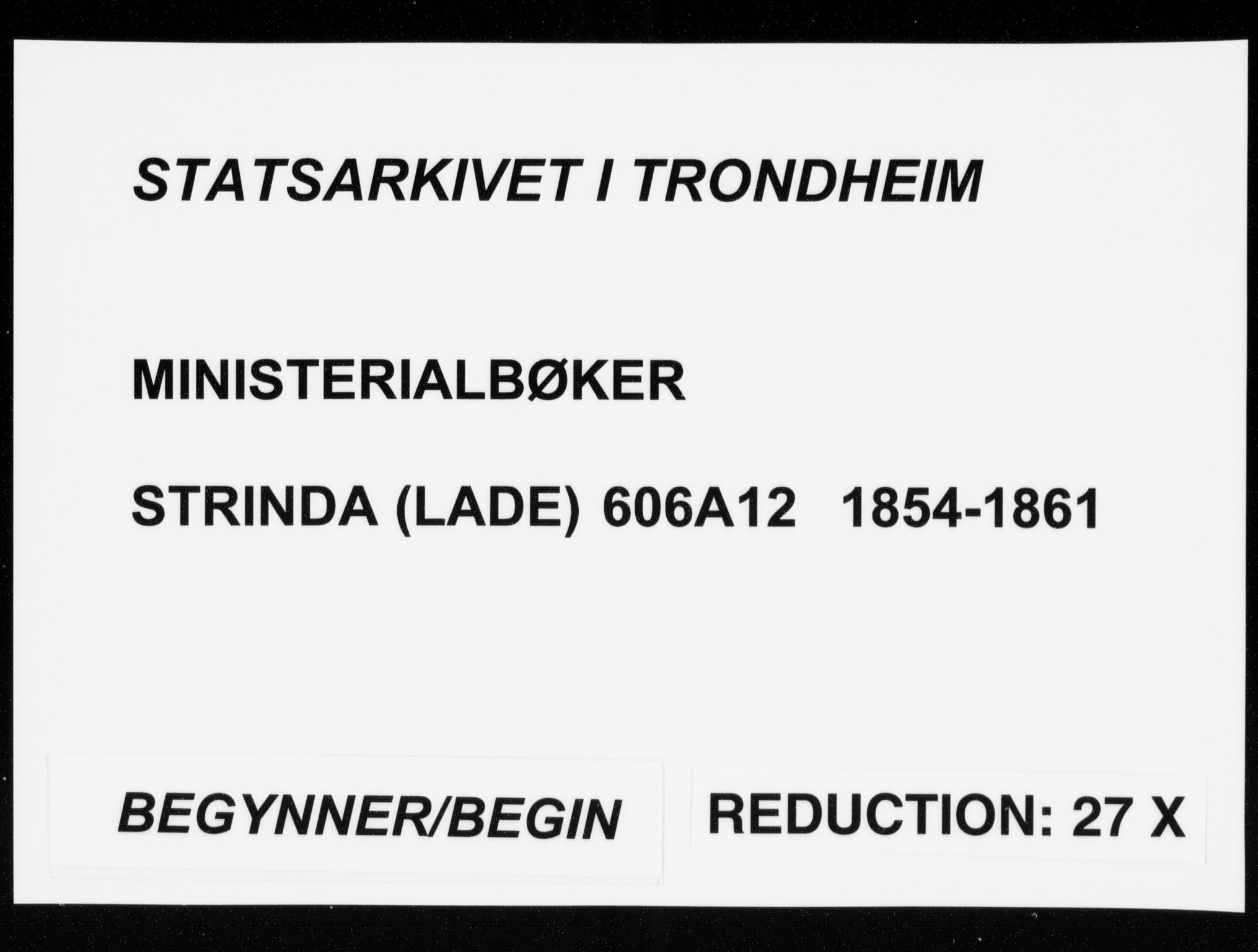 Ministerialprotokoller, klokkerbøker og fødselsregistre - Sør-Trøndelag, SAT/A-1456/606/L0297: Lysningsprotokoll nr. 606A12, 1854-1861