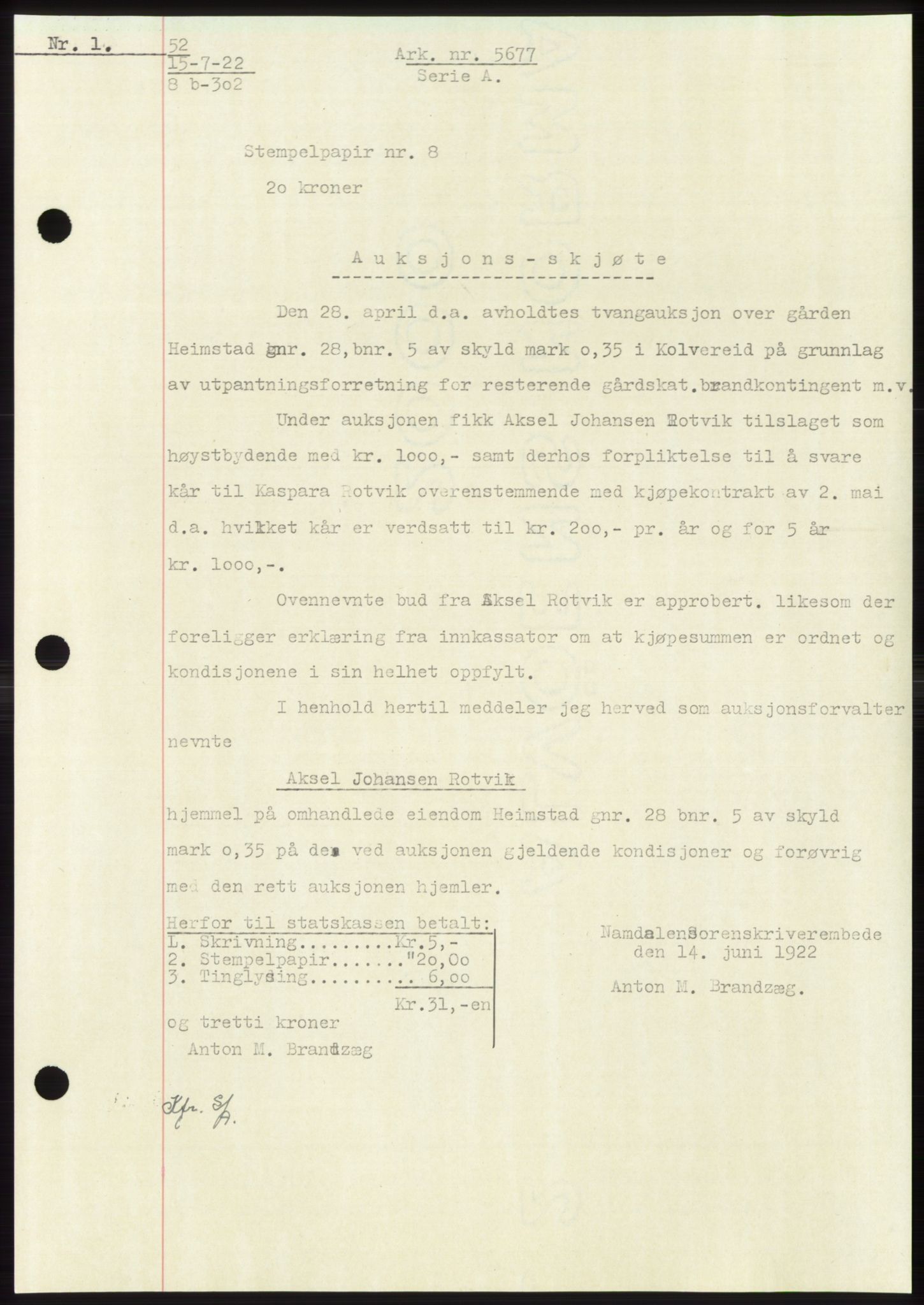 Namdal sorenskriveri, SAT/A-4133/1/2/2C: Pantebok nr. -, 1922-1925, Tingl.dato: 15.07.1922