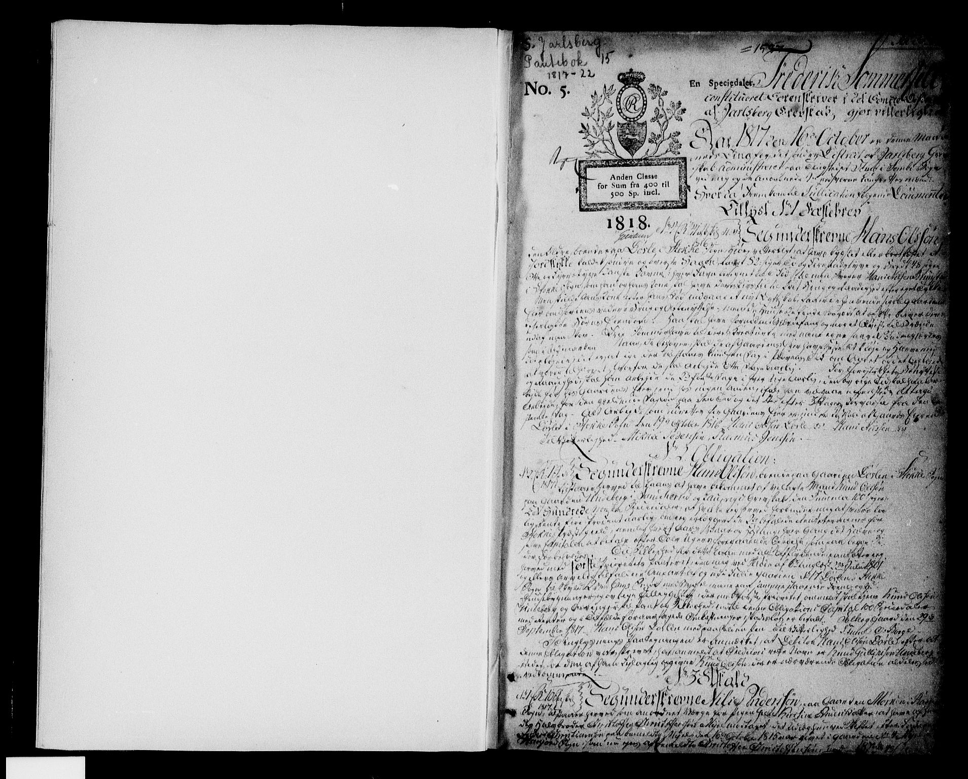 Søndre Jarlsberg sorenskriveri, AV/SAKO-A-129/G/Ga/Gaa/L0010: Pantebok nr. I 10, 1817-1822, s. 1