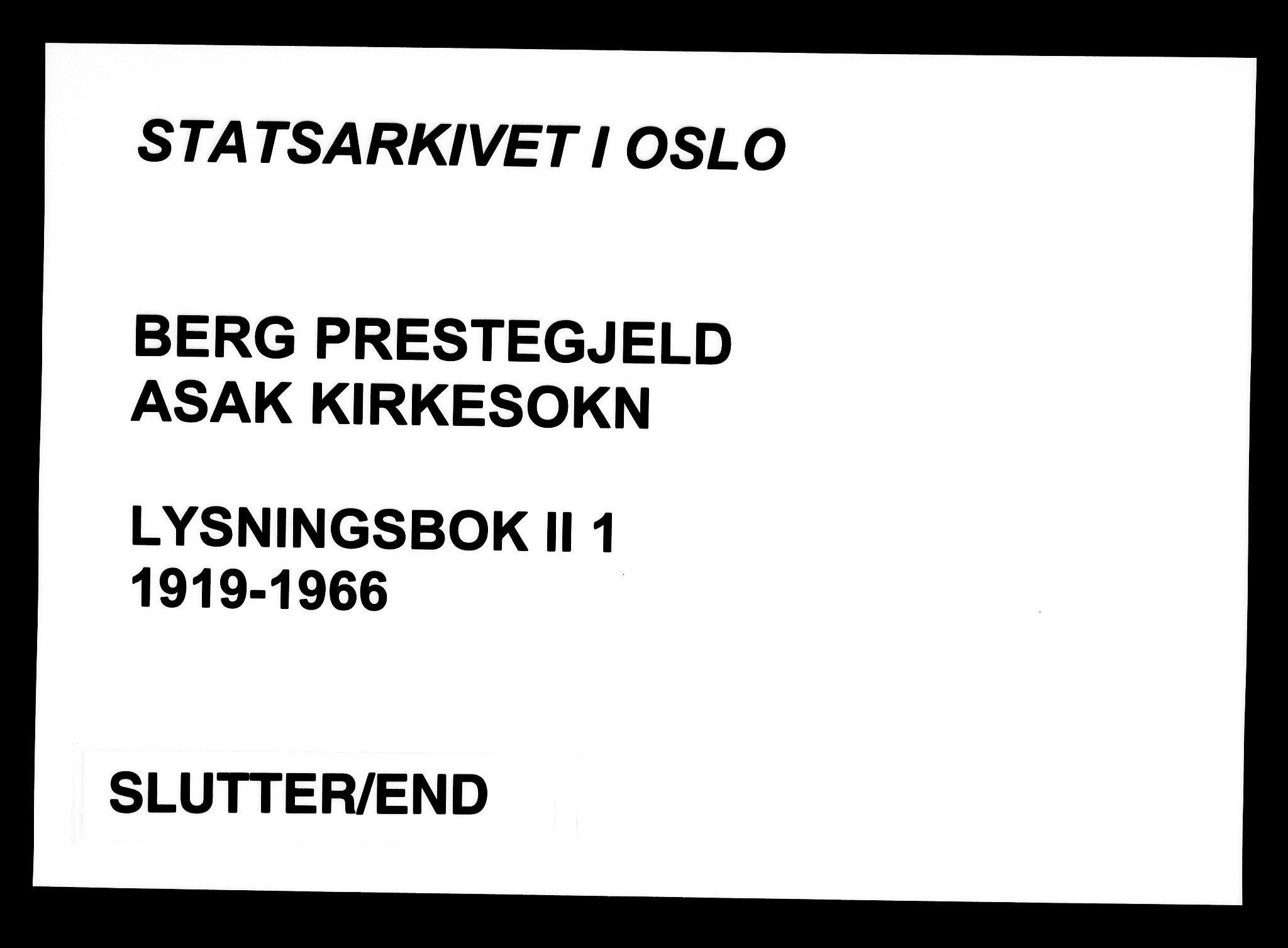 Berg prestekontor Kirkebøker, AV/SAO-A-10902/H/Hb/L0001: Lysningsprotokoll nr. II 1, 1919-1966