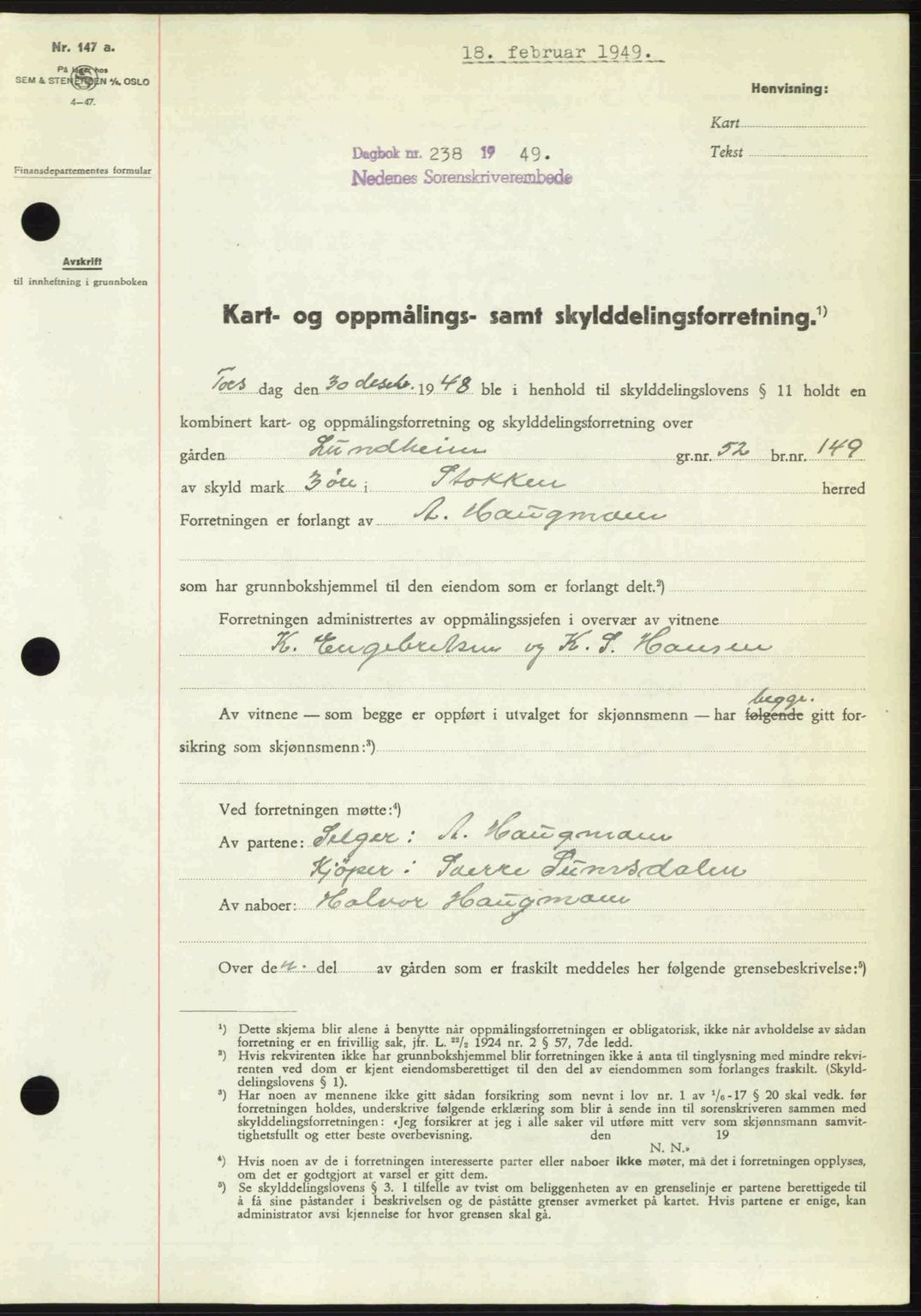Nedenes sorenskriveri, AV/SAK-1221-0006/G/Gb/Gba/L0060: Pantebok nr. A12, 1948-1949, Dagboknr: 238/1949