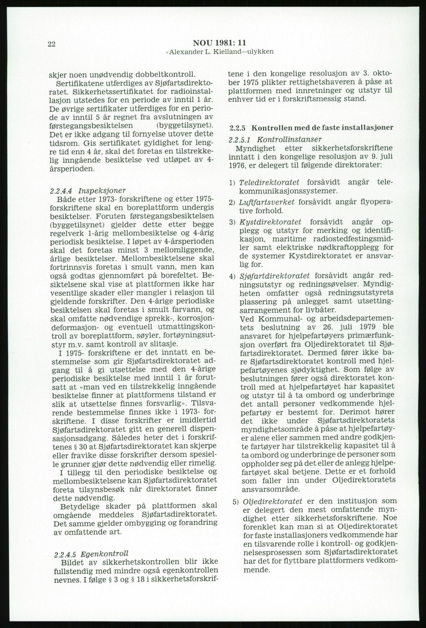 Justisdepartementet, Granskningskommisjonen ved Alexander Kielland-ulykken 27.3.1980, AV/RA-S-1165/D/L0003: 0001 NOU 1981:11 Alexander Kielland ulykken/0002 Korrespondanse/0003: Alexander L. Kielland: Operating manual, 1980-1981, s. 21