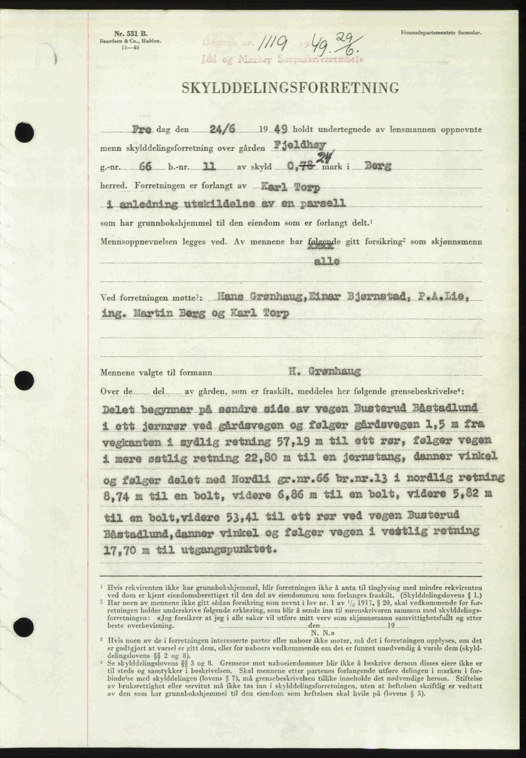 Idd og Marker sorenskriveri, SAO/A-10283/G/Gb/Gbb/L0012: Pantebok nr. A12, 1949-1949, Dagboknr: 1119/1949