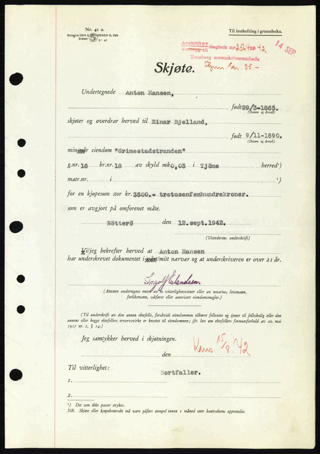 Tønsberg sorenskriveri, AV/SAKO-A-130/G/Ga/Gaa/L0012: Pantebok nr. A12, 1942-1943, Dagboknr: 2564/1942