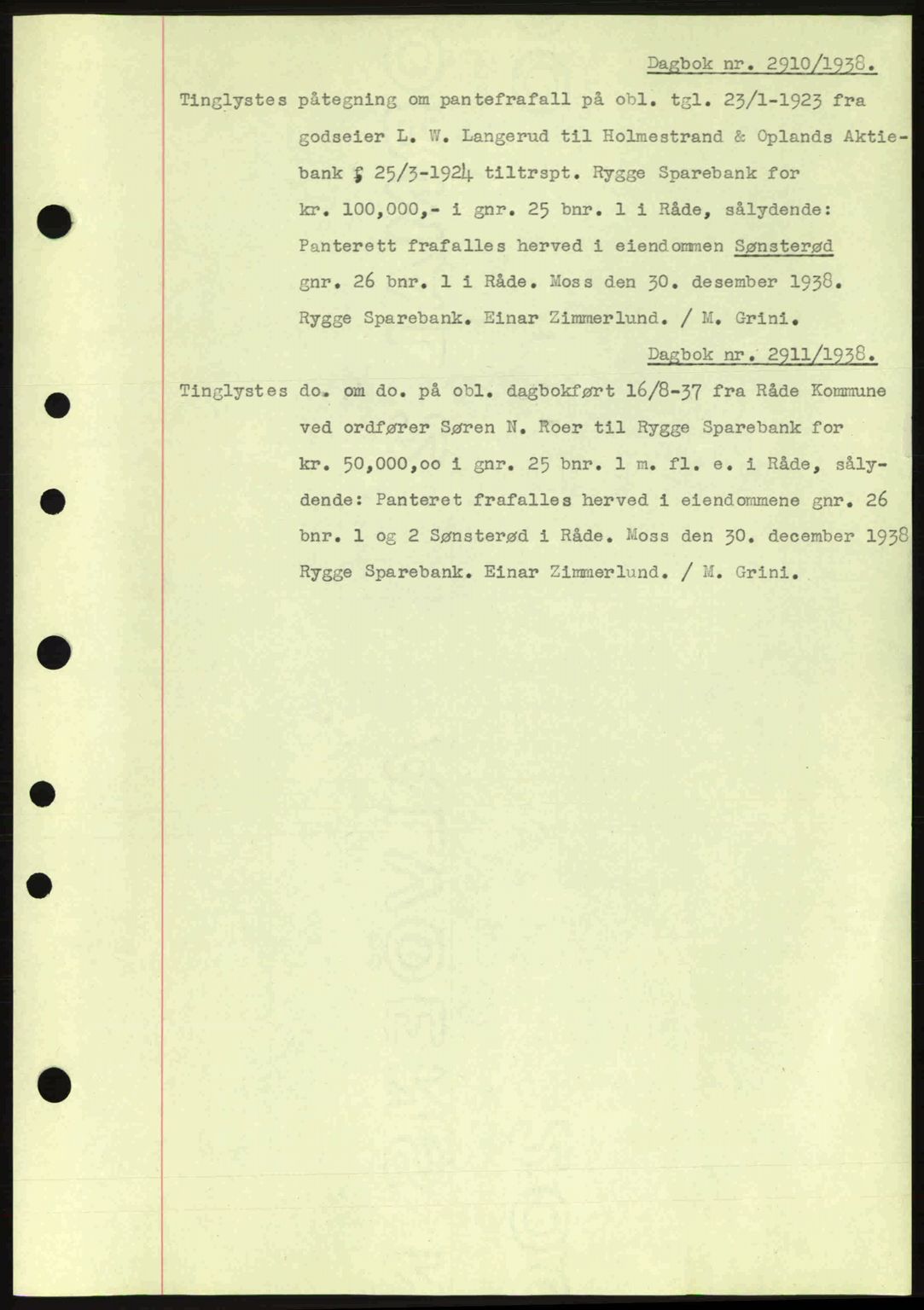 Moss sorenskriveri, SAO/A-10168: Pantebok nr. B6, 1938-1938, Dagboknr: 2910/1938